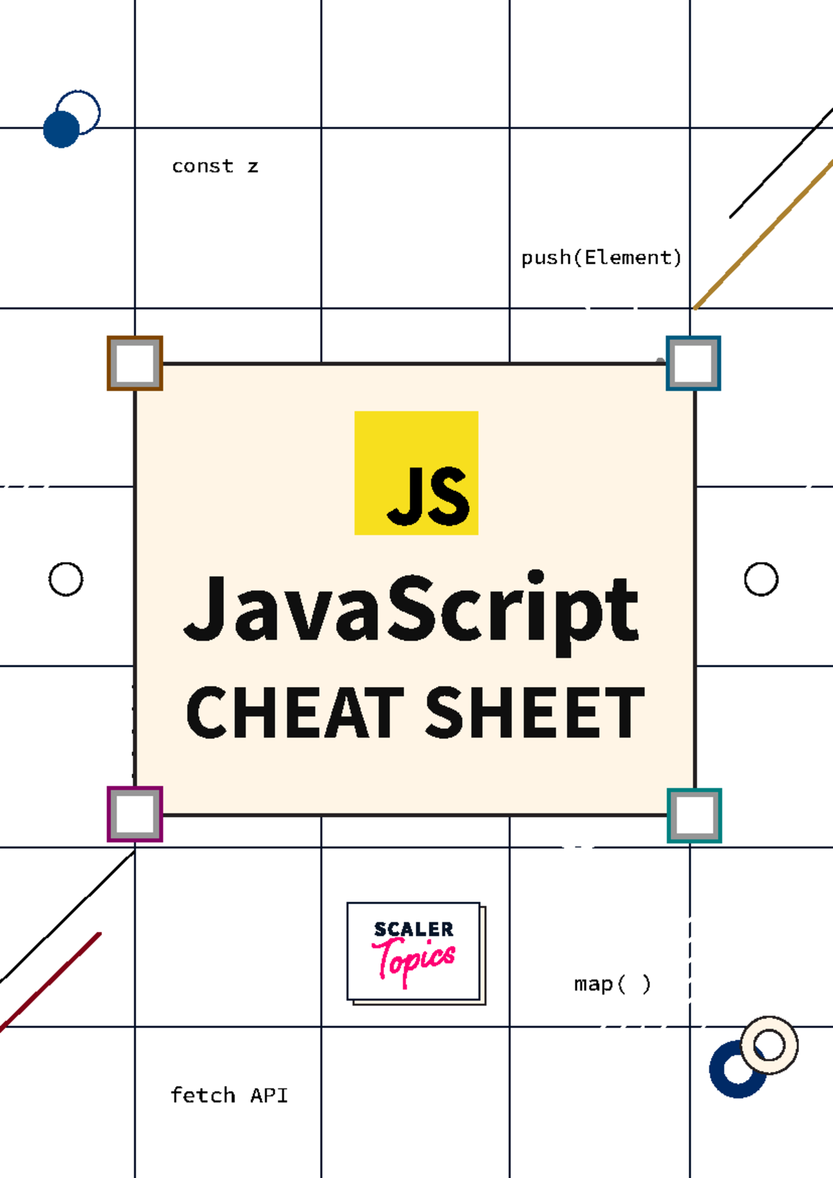 Java Script cheatsheet - const z push(Element) map( ) fetch API ...