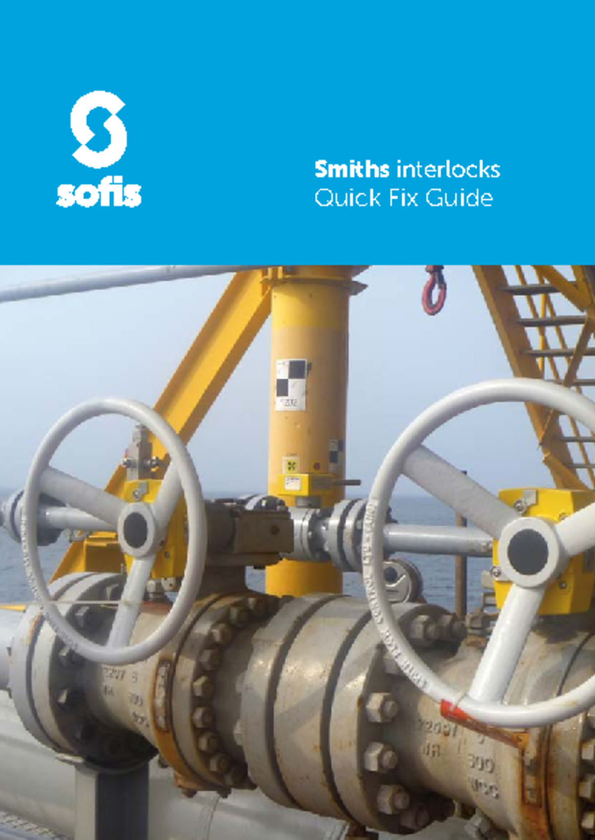 Sofis quick fix guide smith interlocks - Smiths interlocks Quick Fix ...