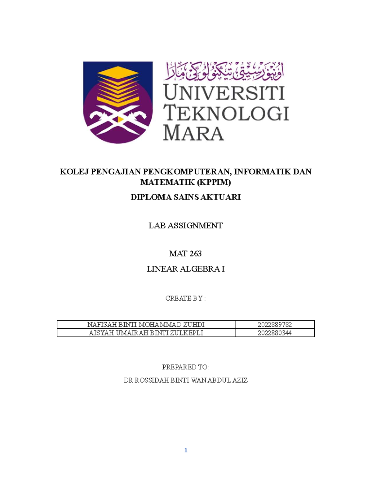 LAB Assignment MAT 263 - Nothing - KOLEJ PENGAJIAN PENGKOMPUTERAN ...