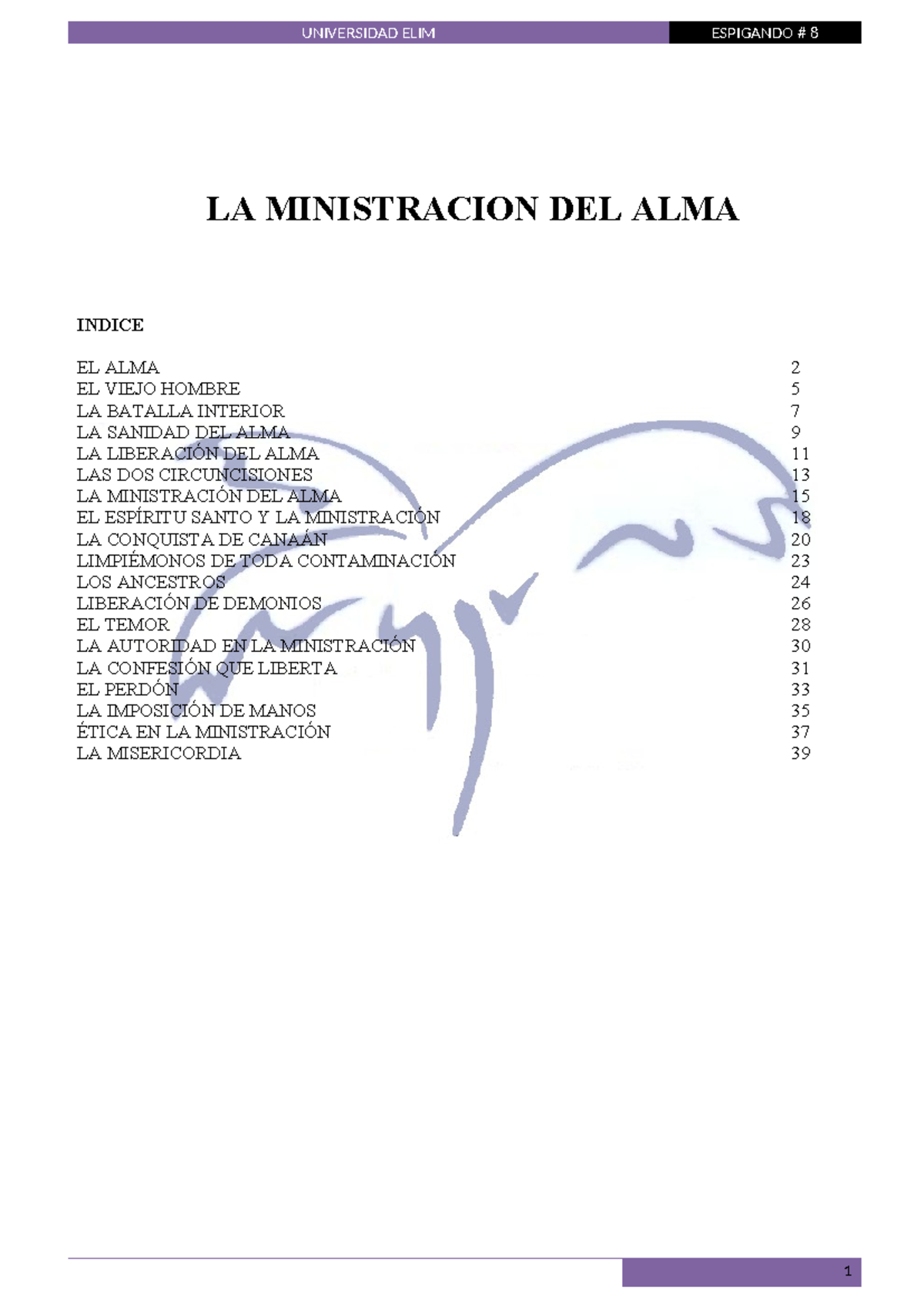 LA MINISTRACIÓN DEL ALMA I: CLAVES PARA LA SANIDAD Y LIBERACIÓN - Document Preview