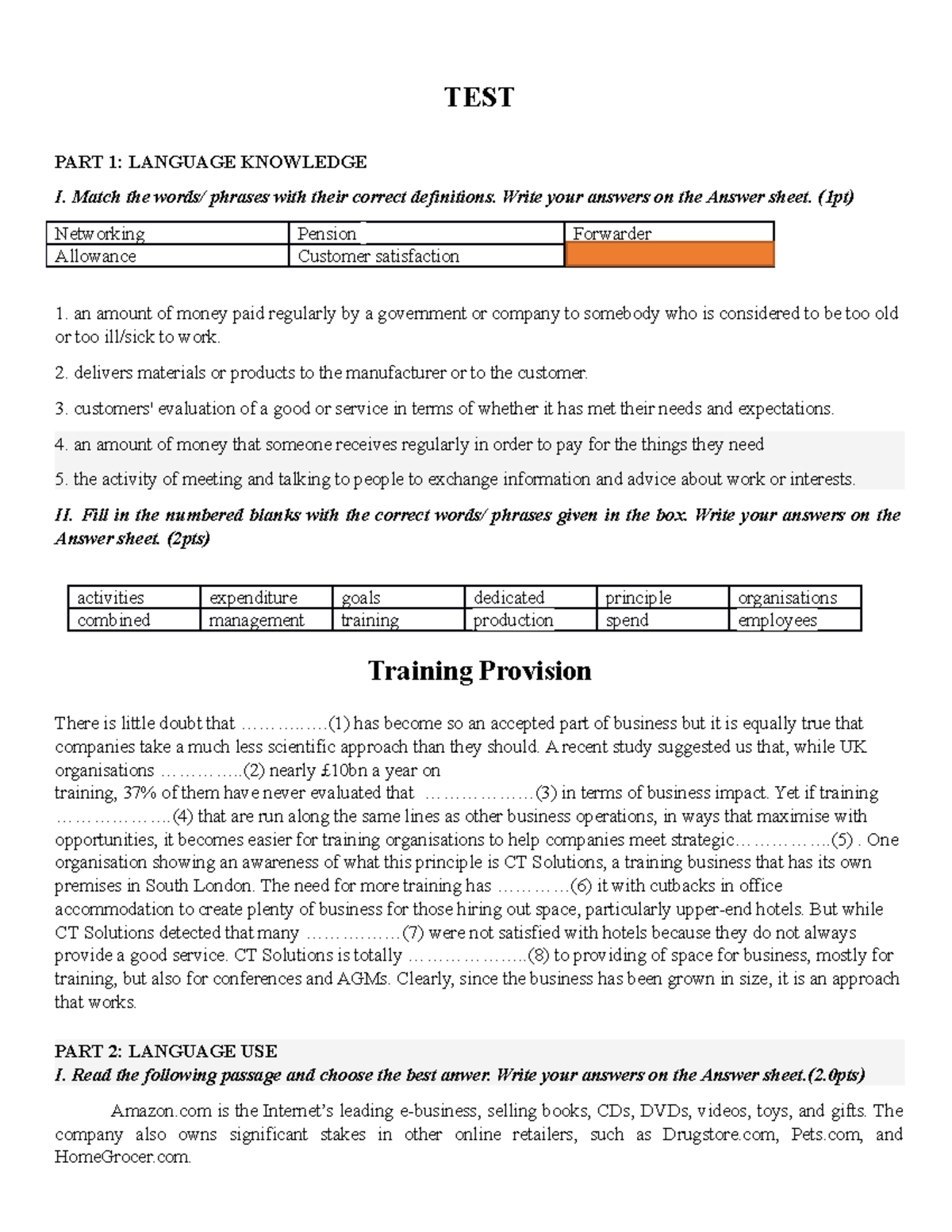 2. TEST - Business - TEST PART 1: LANGUAGE KNOWLEDGE I. Match the words ...