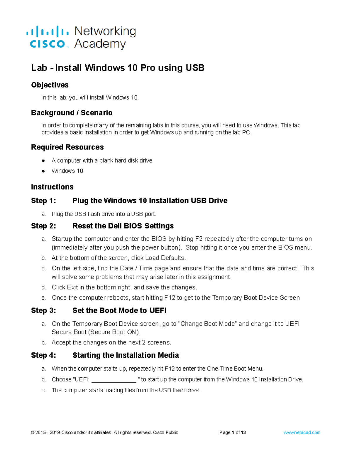 Copy of 3.1.2.6 Lab - Install Windows 10 Pro using USB on Dell - Lab ...