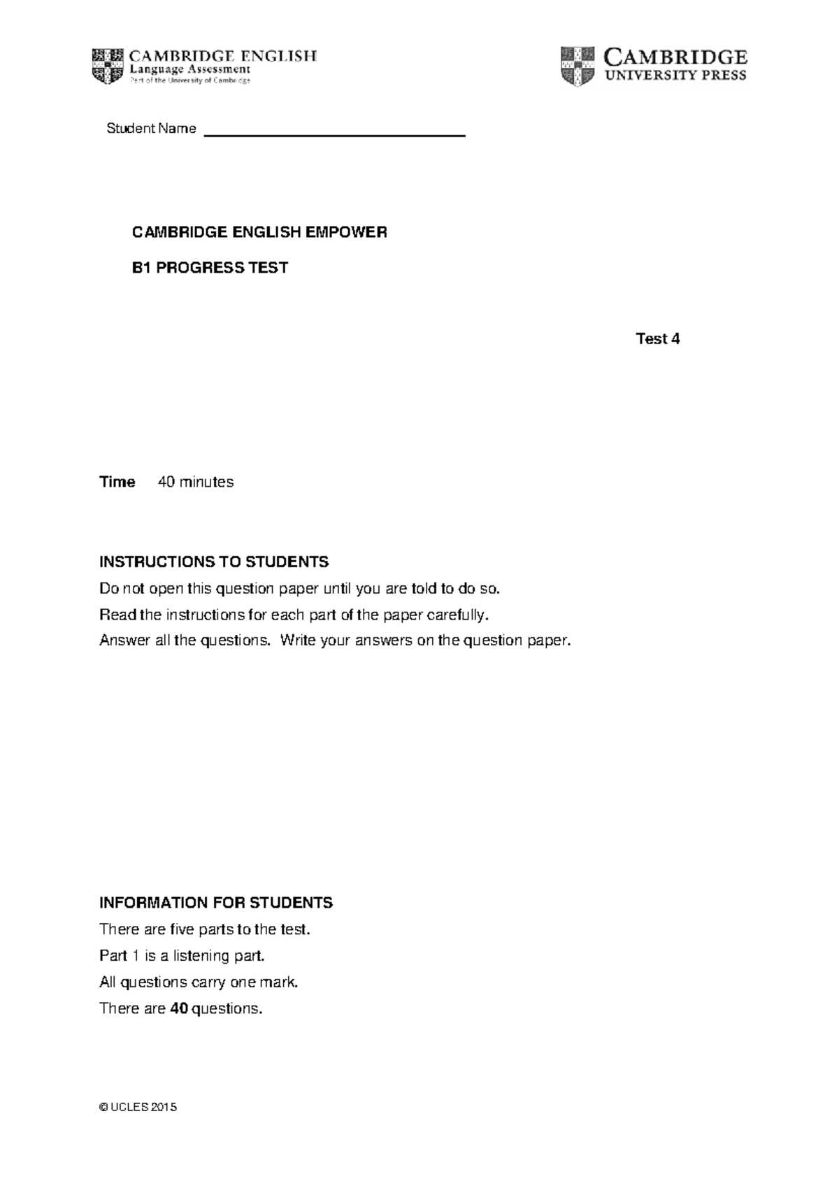 B1 Progress Test Unit 4 - Cambridge English Empower - Studocu
