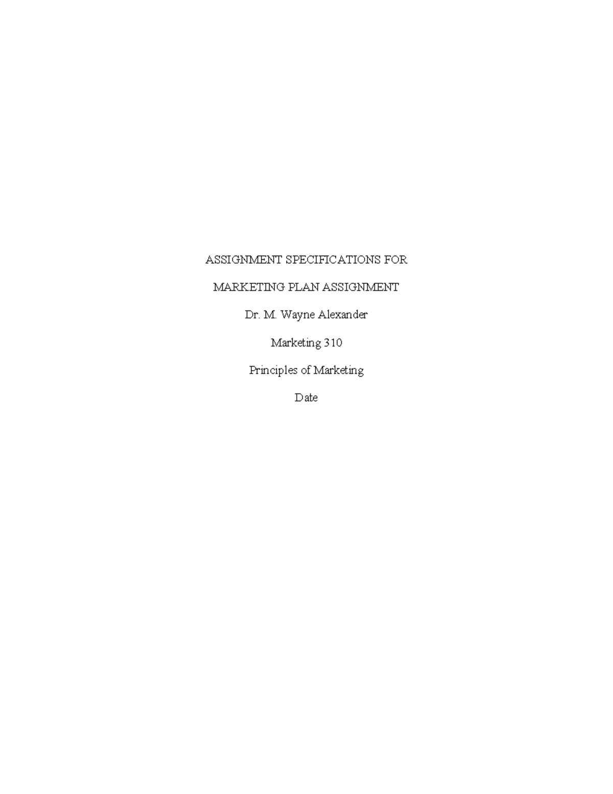 Marketing Plan Assignment One - ASSIGNMENT SPECIFICATIONS FOR MARKETING ...