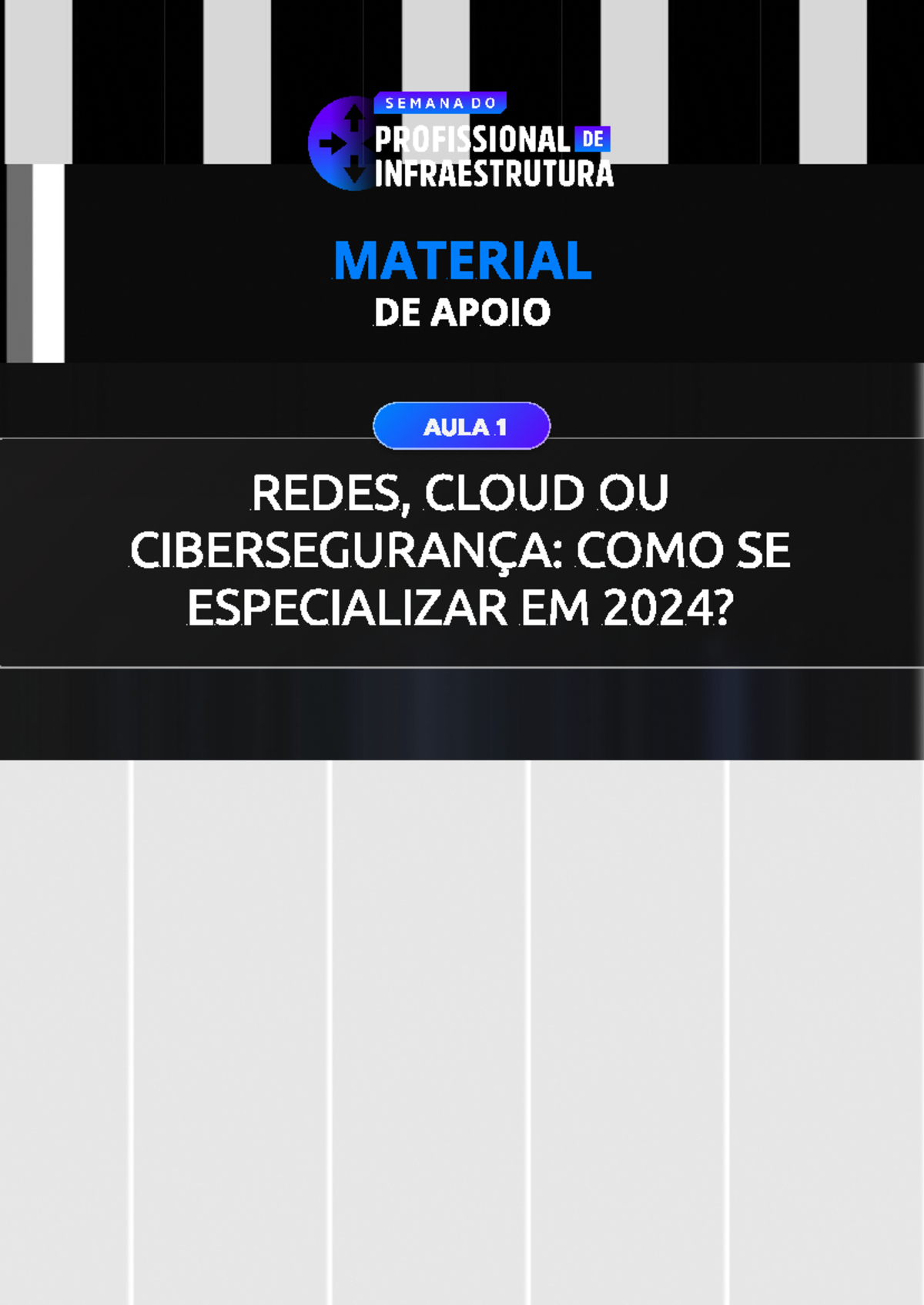 Aula 1 Semana do profissional de infraestrutura material de apoio ...
