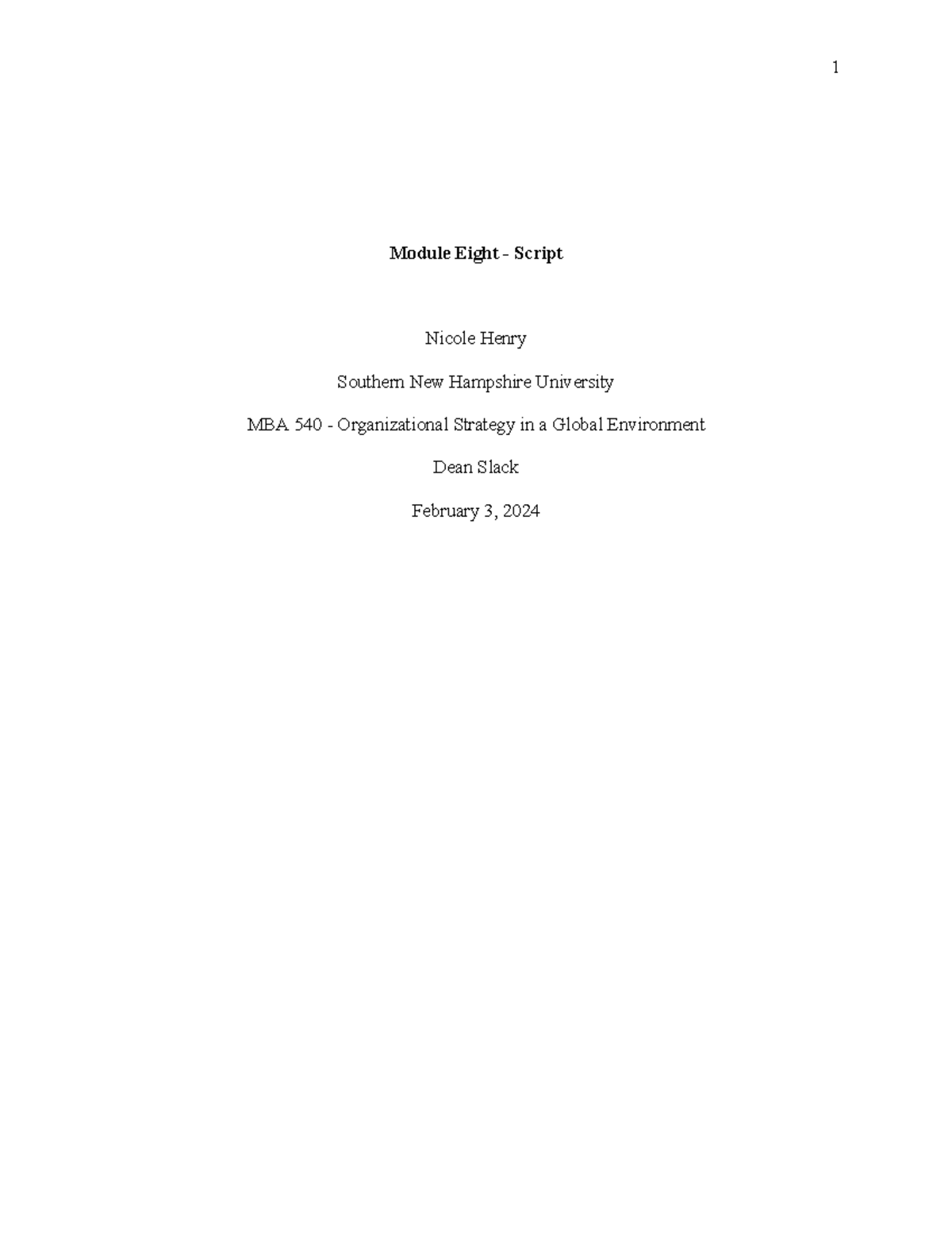 MBA 540 Module 8 Script - Organizational Strategy Insights - Studocu