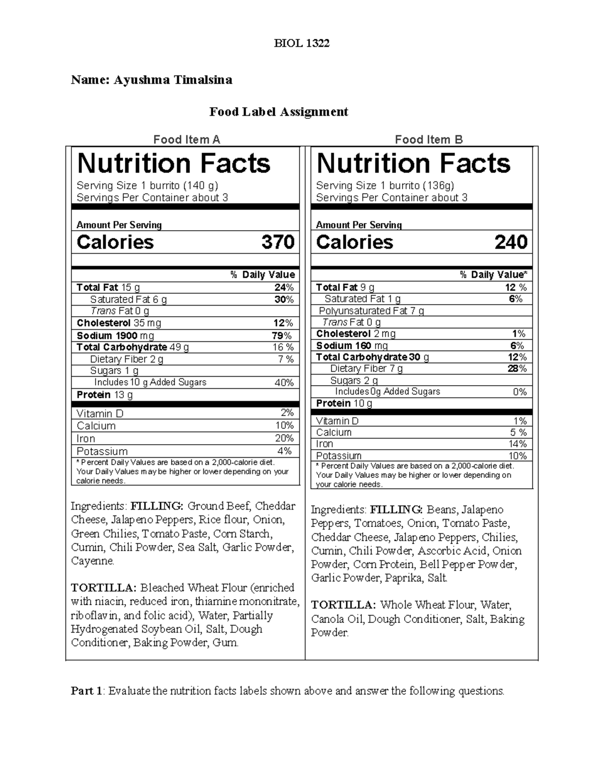 Food label complete assignment - BIOL 1322 Name: Ayushma Timalsina Food ...