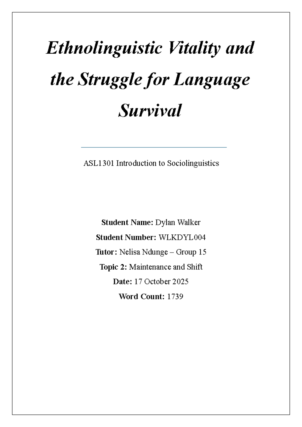 ASL1301 - Language Survival and Shift: An Analytical Essay on ...