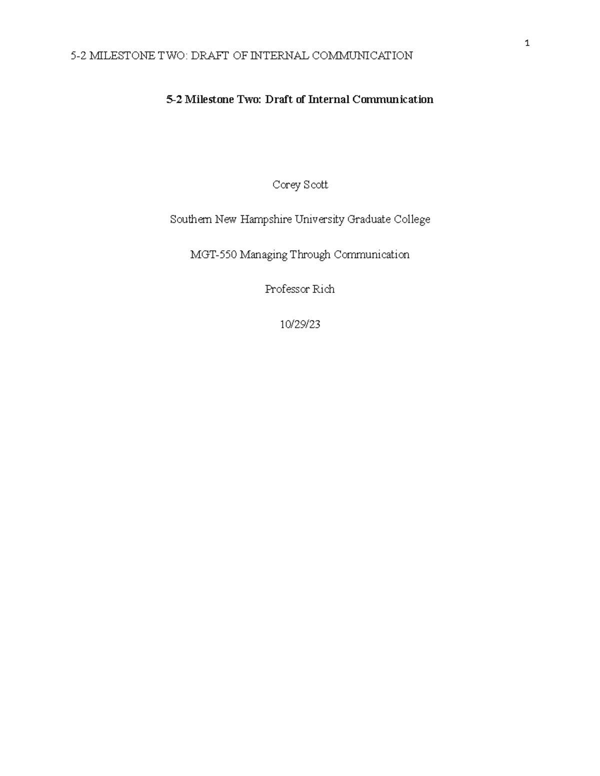 MGT-550 Final Exam: Draft of Internal Communication & Strategy - Studocu