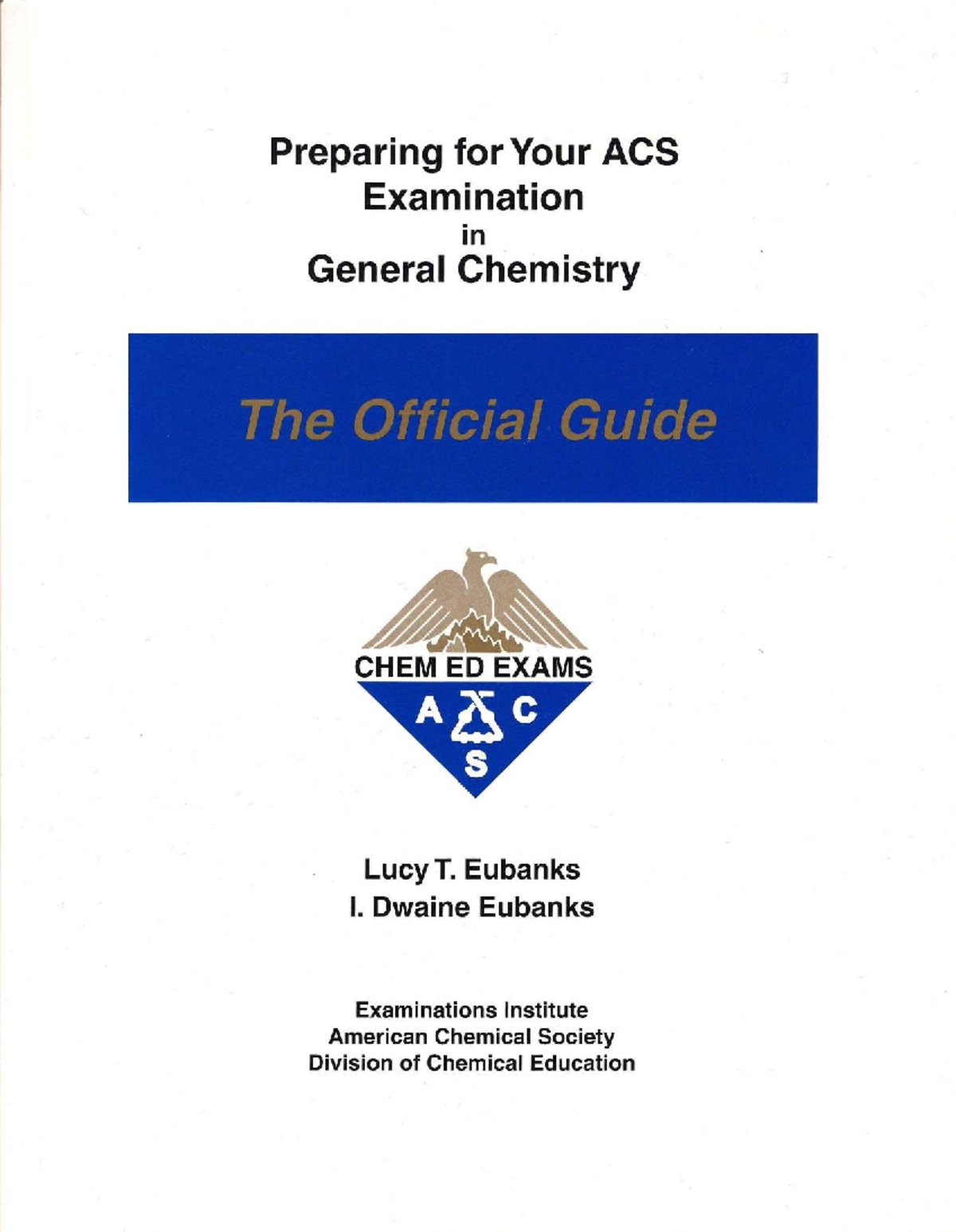 [CHEM 101] Official Guide to Preparing for ACS General Chemistry
