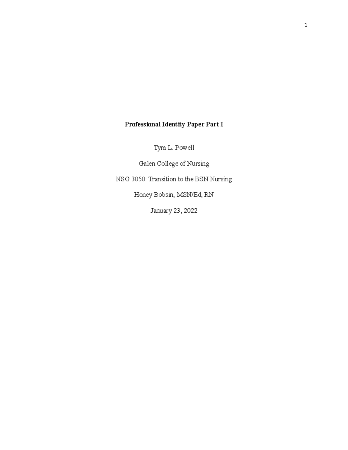 NSG 3050: Professional Identity Paper Part I - Tyra L. Powell - Studocu