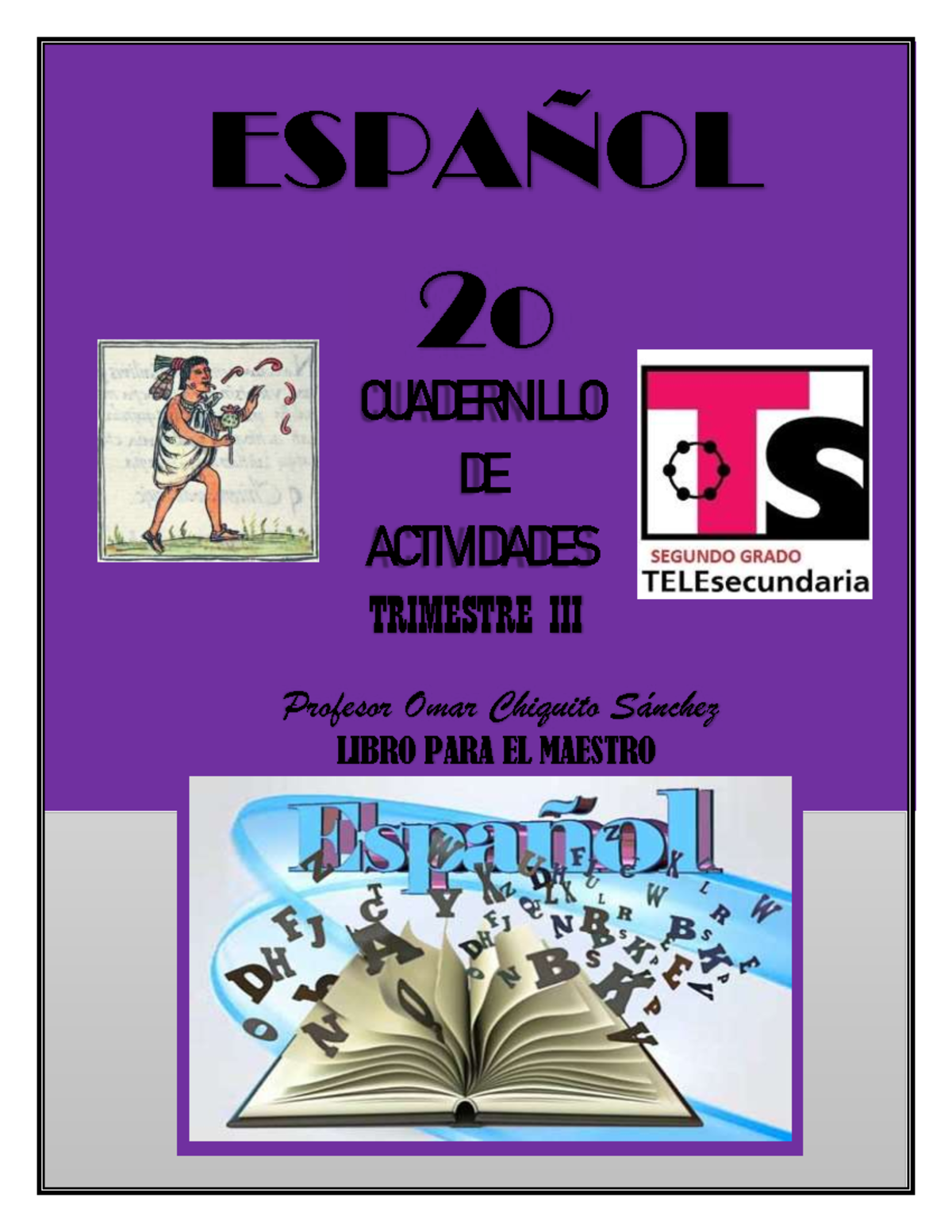 2o 3T Español: Cuadernillo de Actividades y Análisis Musical - Studocu