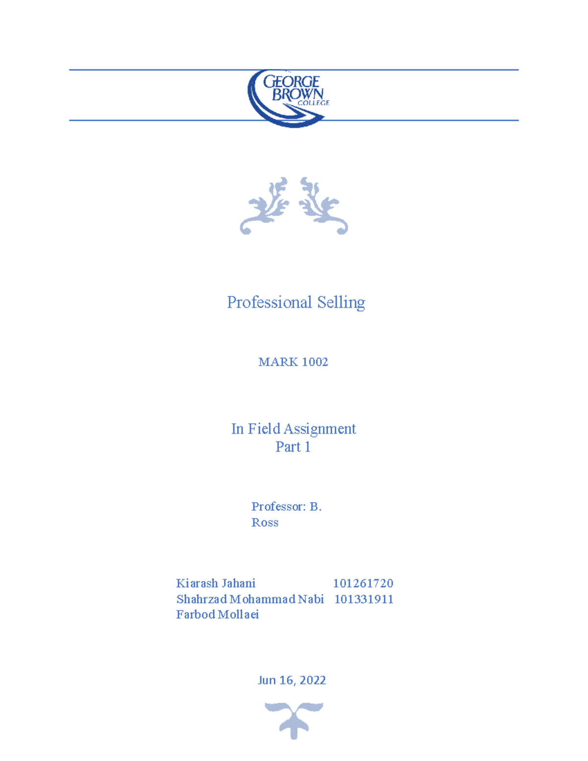 In Field Assignment - Professional Selling In Field Assignment Part 1 ...
