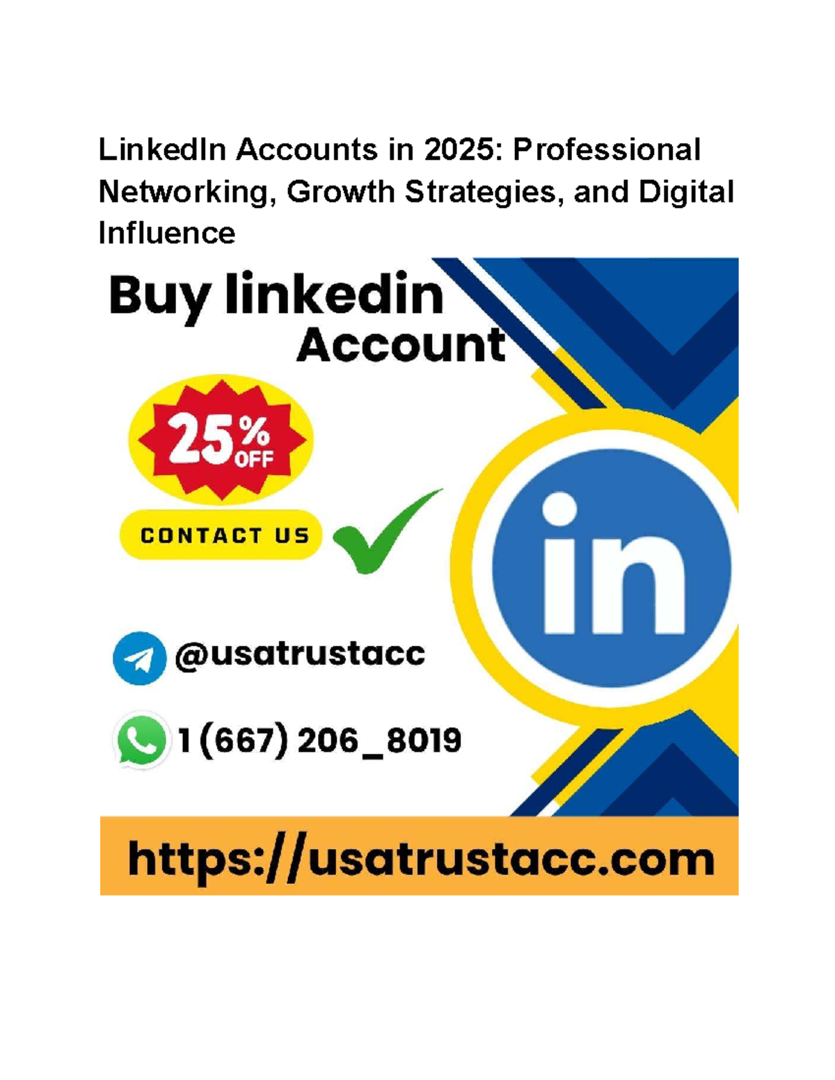 LinkedIn Accounts in 2025: Strategies for Professional Growth and ...