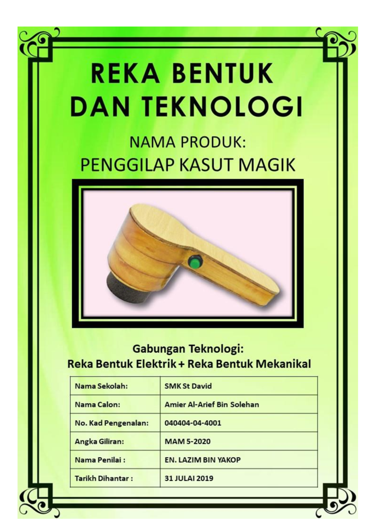 Laporan Projek RBT Tingkatan 3: Penggilap Kasut Magik dan Analisis ...