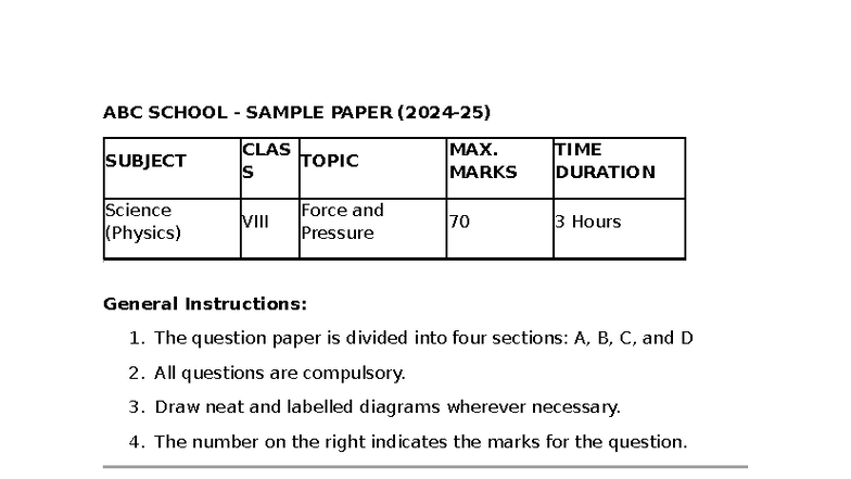 ABC SCHOOL SCIENCE SAMPLE PAPER: FORCE & PRESSURE (CLASS S) - Studocu
