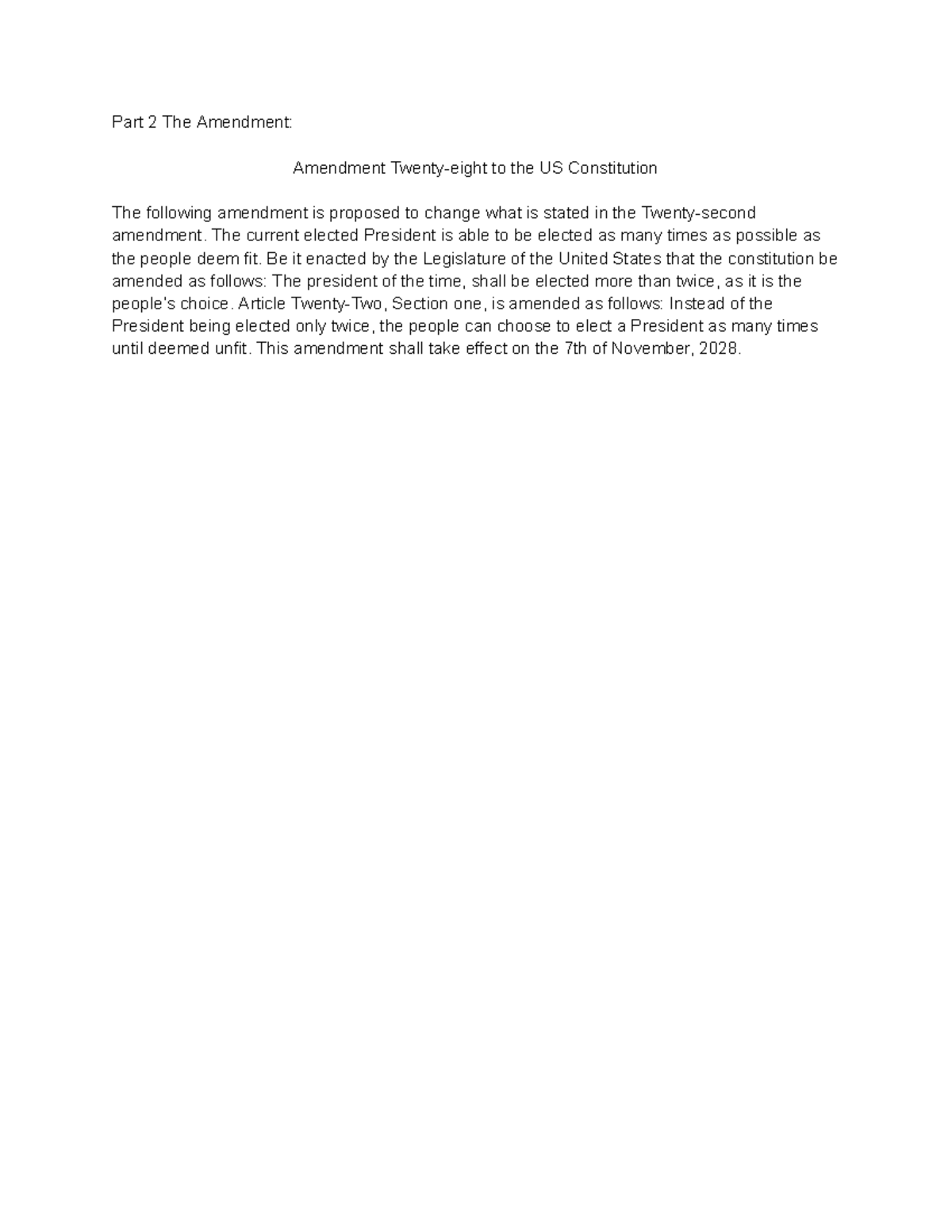 Amendment Project Part 2 - Part 2 The Amendment: Amendment Twenty-eight ...