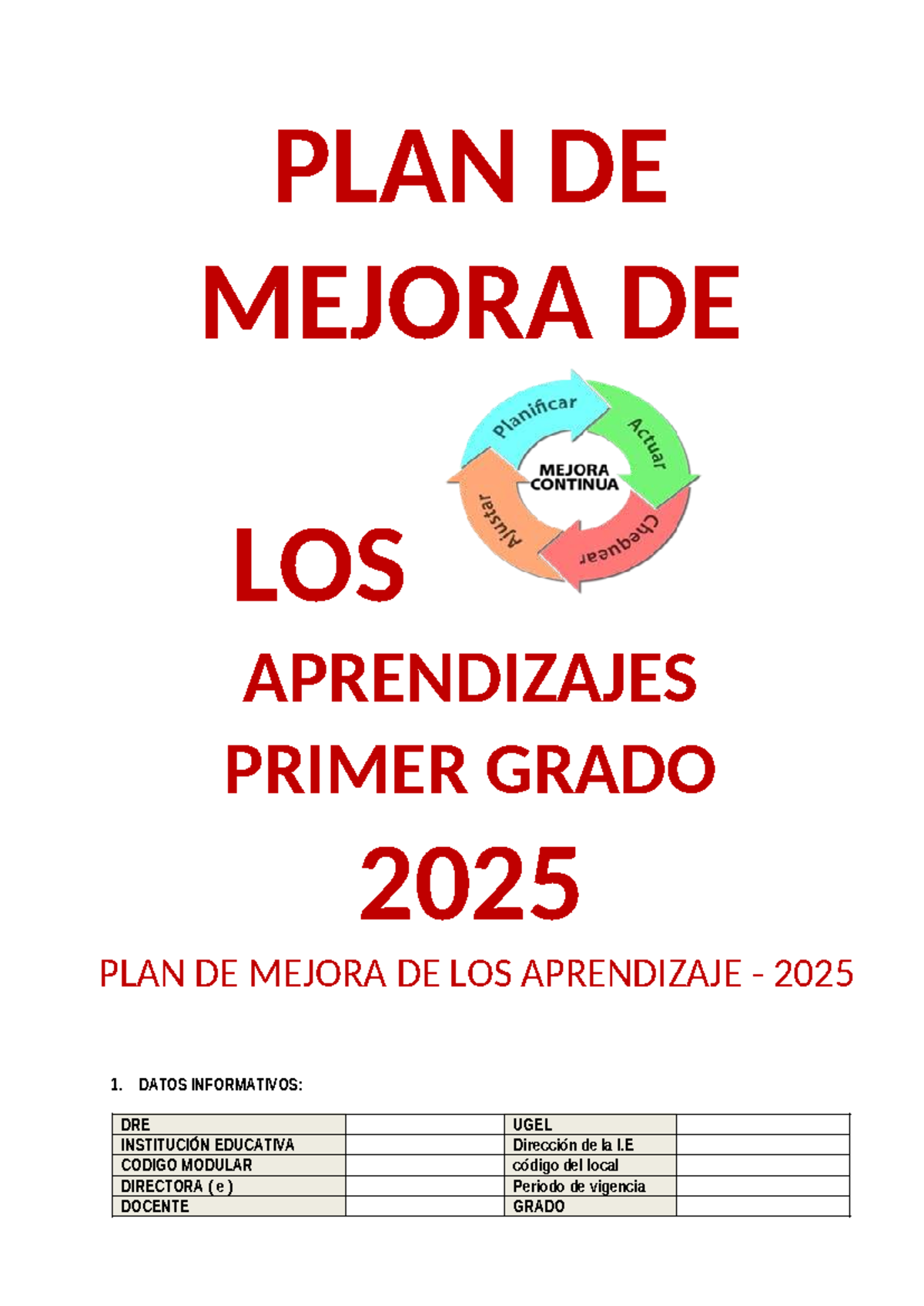 Plan de Mejora de Aprendizajes 2025 para Primer Grado - Educación ...
