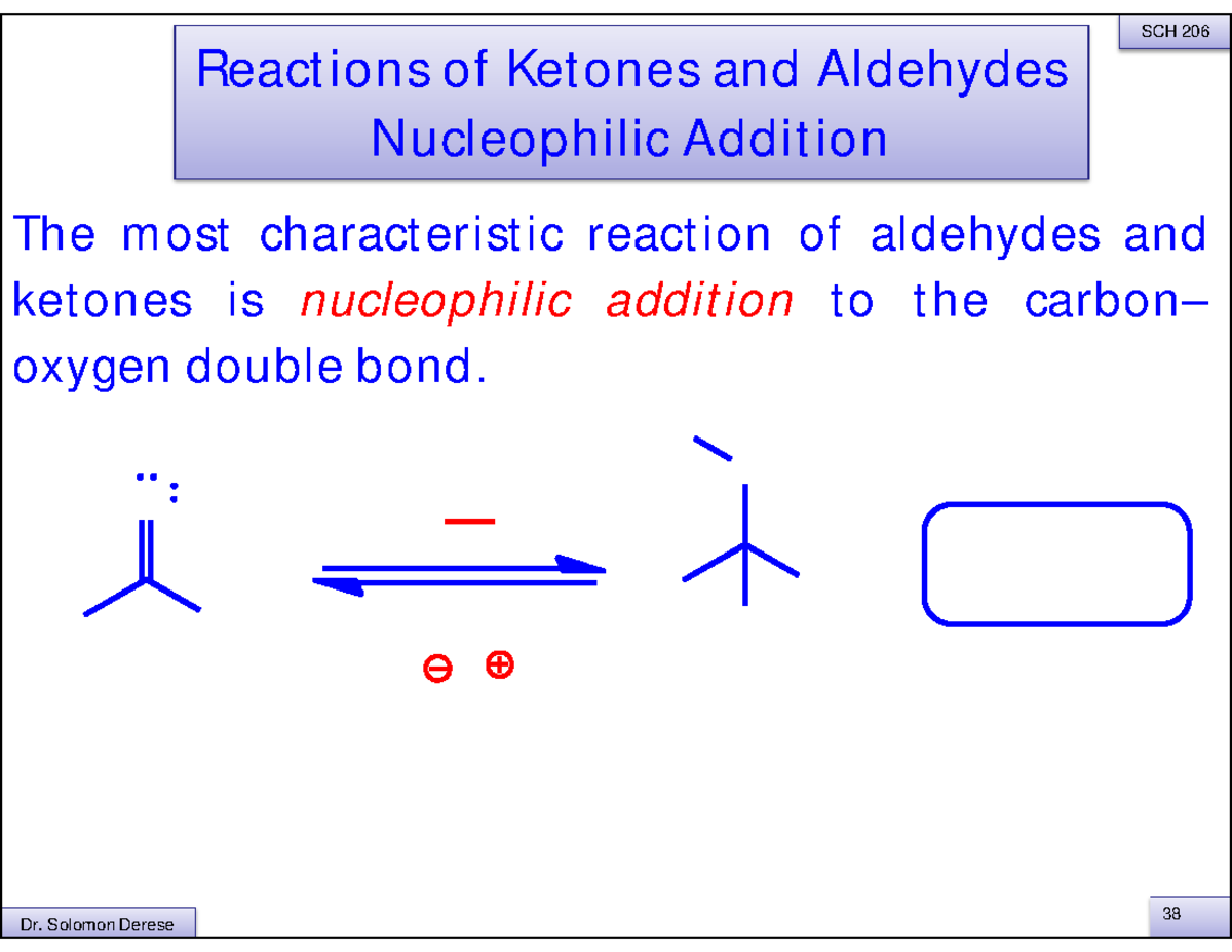 SCH 206 Nucleophilic Addition Reactions of Ketones and Aldehydes - Studocu