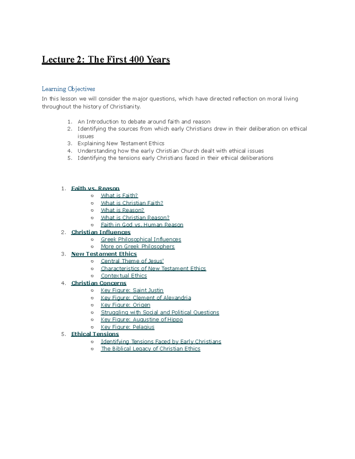 THEO 204 Notes - Lecture 2: The First 400 Years Learning Objectives In ...