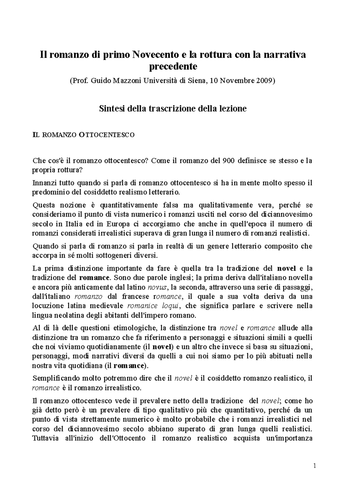 Il romanzo tra Ottocento e Novecento: Rotture e Novità Narrativa - Studocu