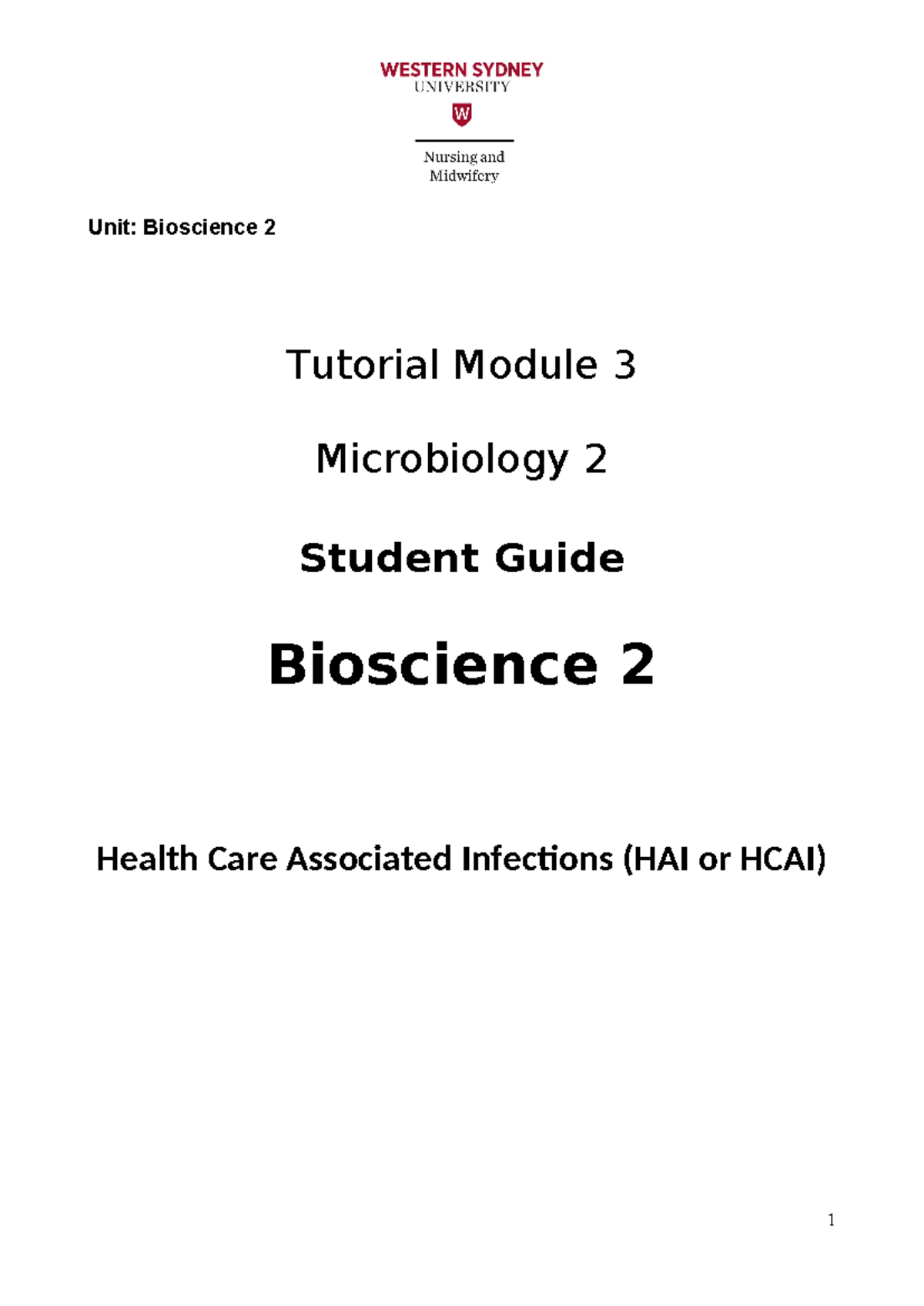 Module 3. Tutorial -Micro 2. HCAI(1) - Tutorial Module 3 Microbiology 2 ...