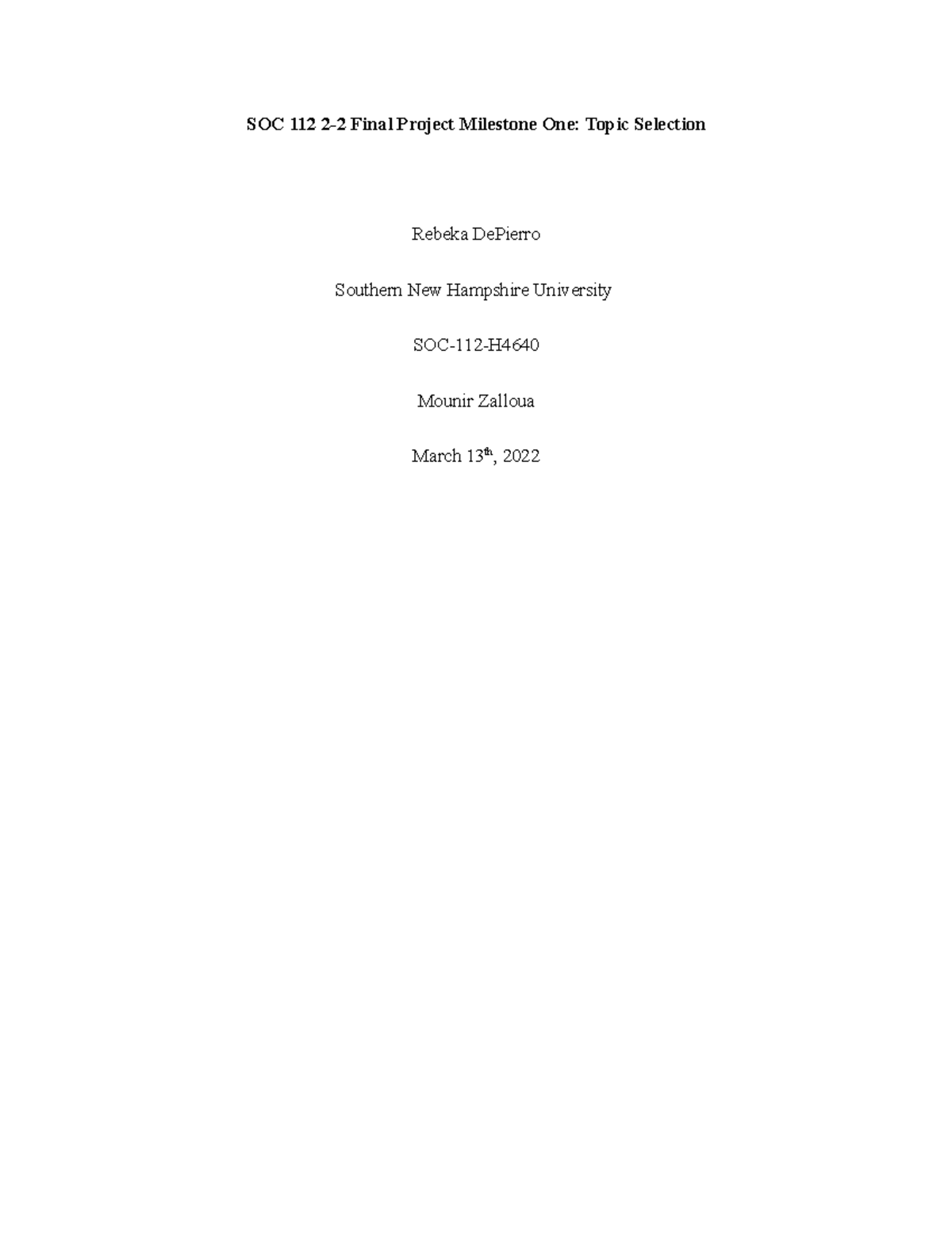 SOC 112 2-2 Final Project Milestone One: Bullying Topic Selection - Studocu