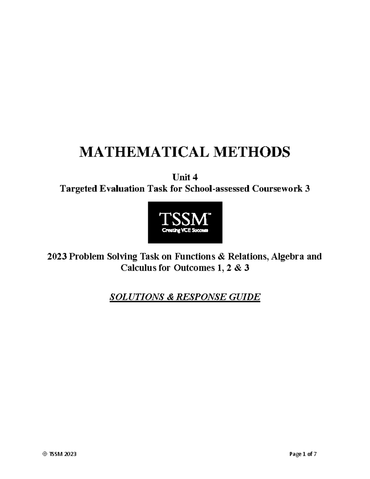 MATHEMATICAL METHODS Unit 4 Coursework 3 Solutions & Response Guide ...