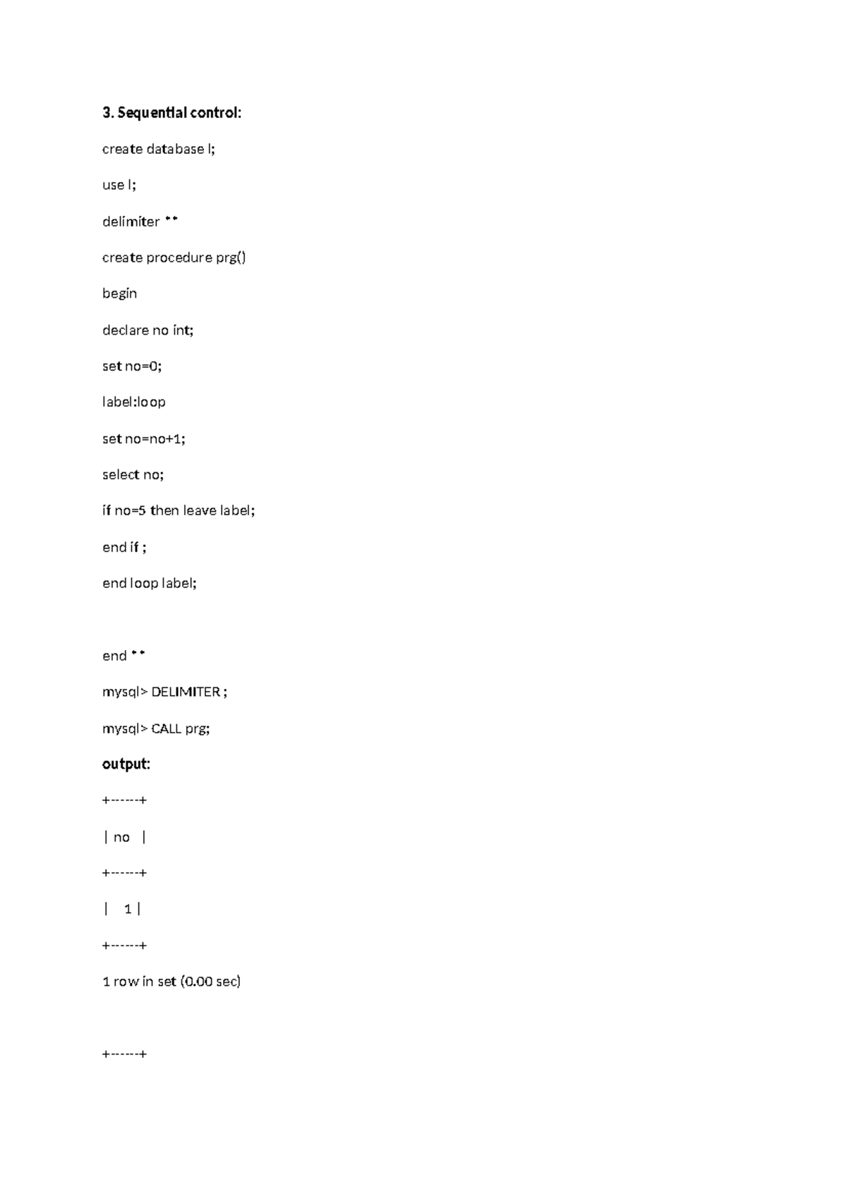 Rdbms all programs - nothing is better - Sequential control: create ...