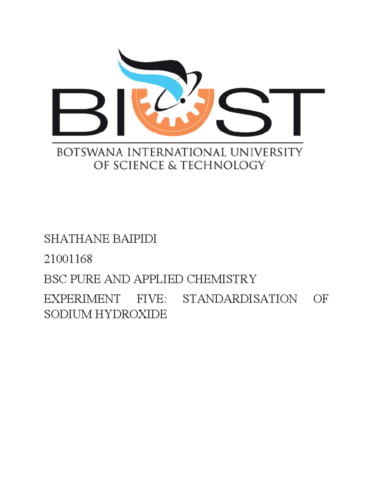 CHEM 205 Experiment FIVE - SHATHANE BAIPIDI 21001168 BSC PURE AND ...