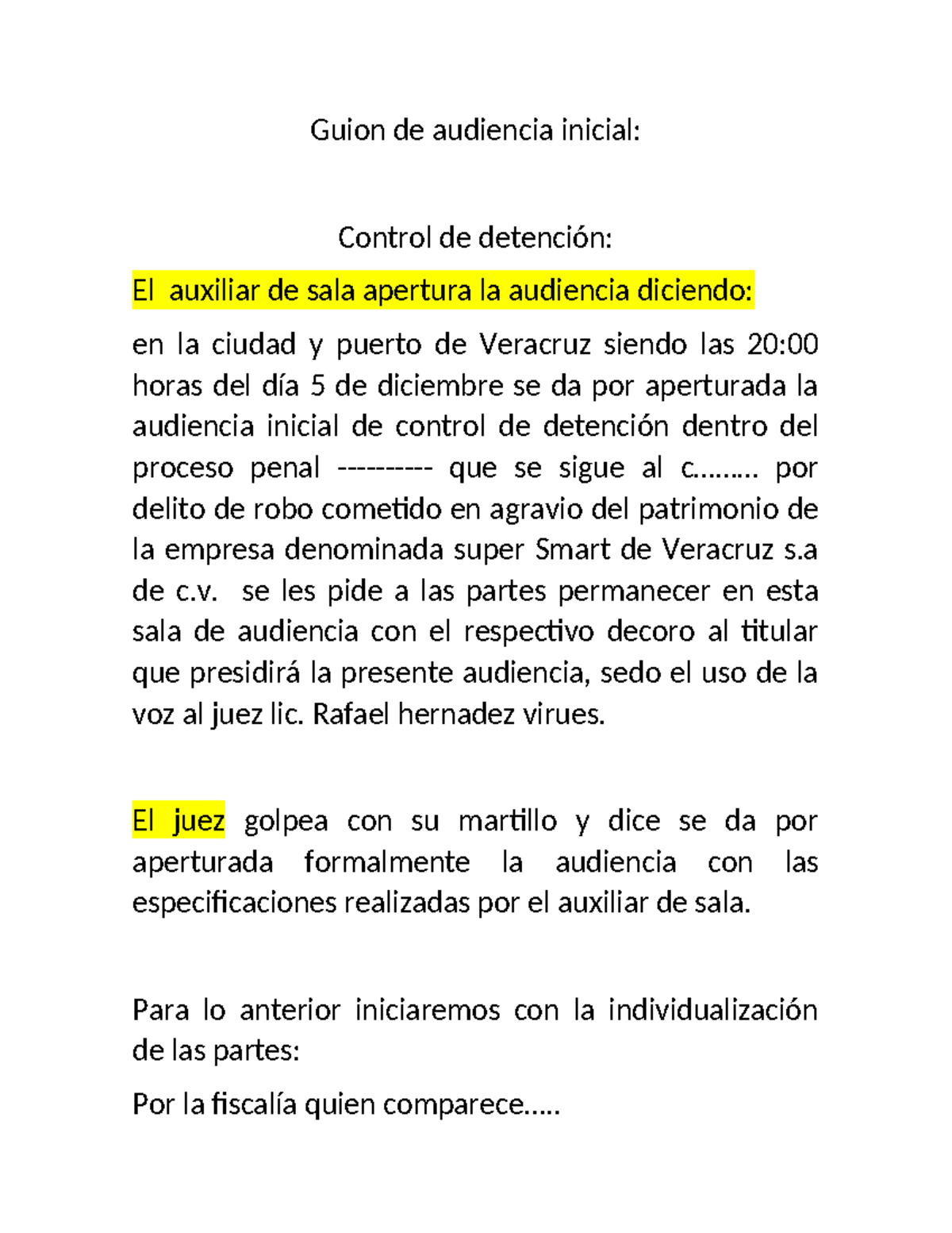 Guion de Audiencia Inicial: Control de Detención en Veracruz - Studocu