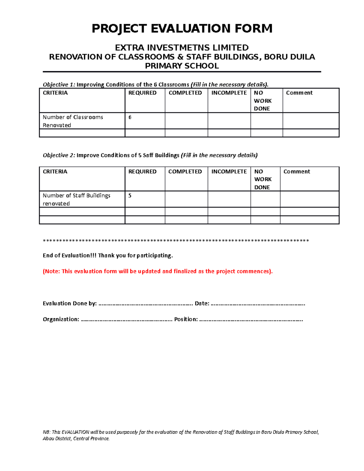 Evaluation FORM - PROJECT EVALUATION FORM EXTRA INVESTMETNS LIMITED ...
