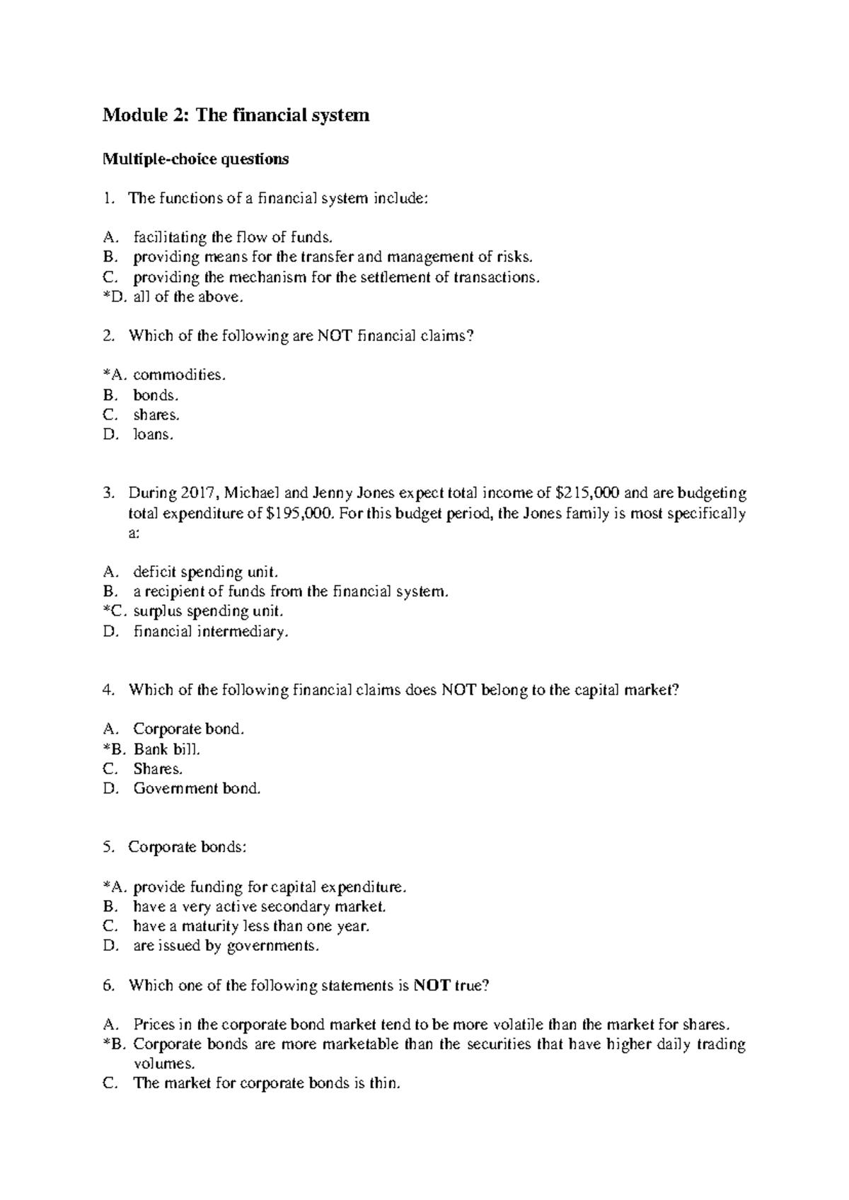 Ch2 - Chapter 2 - Multiple-choice questions The functions of a ...