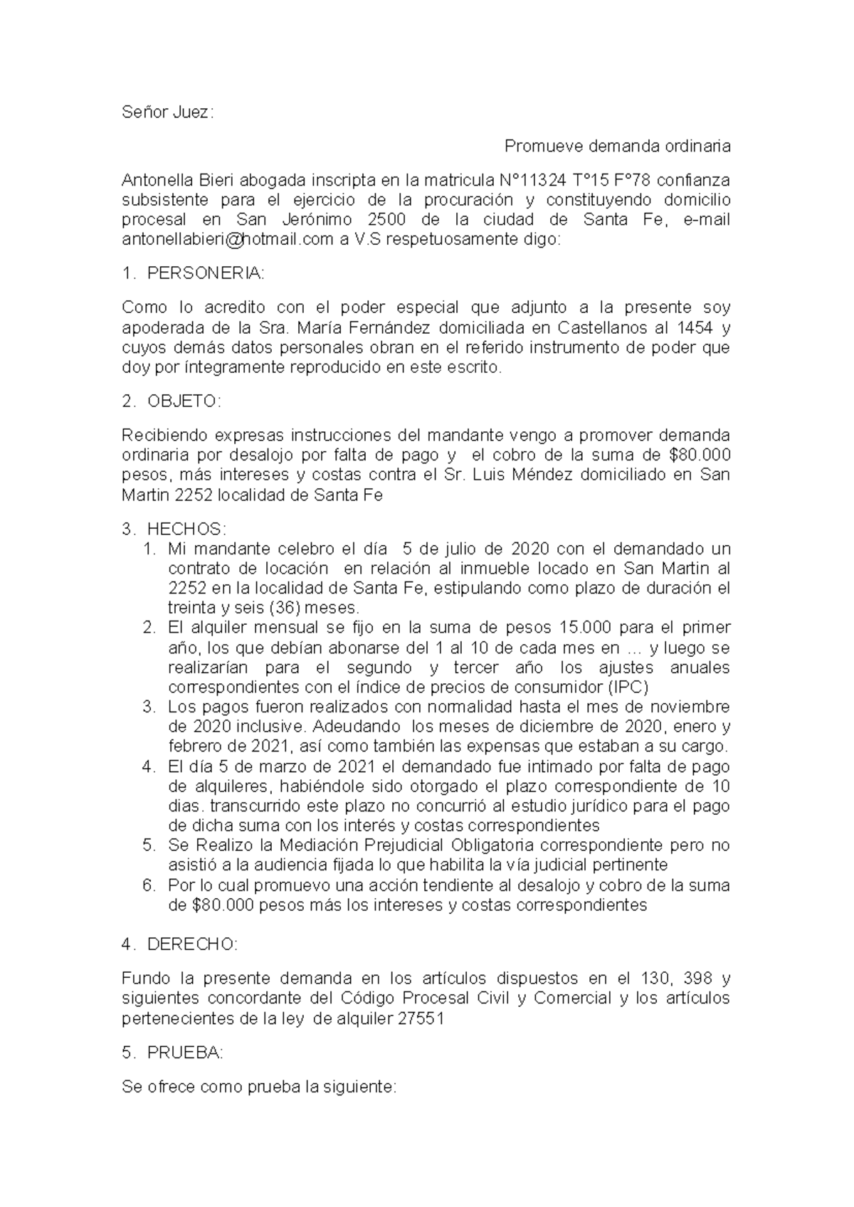 Demanda ordinaria - ... - Señor Juez: Promueve demanda ordinaria ...