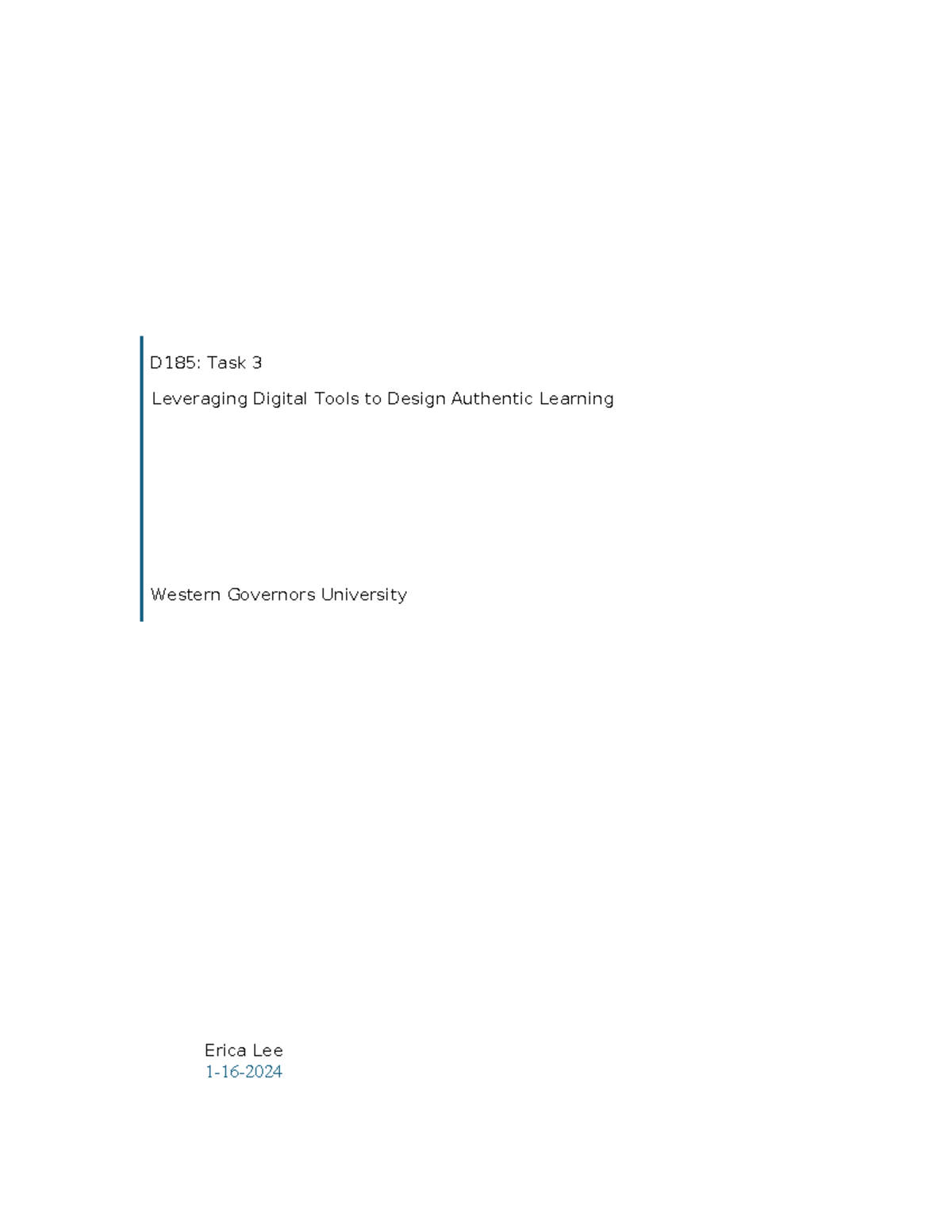 Task 3 - Supporting Curriculum Implementation - D185: Task 3 Leveraging ...
