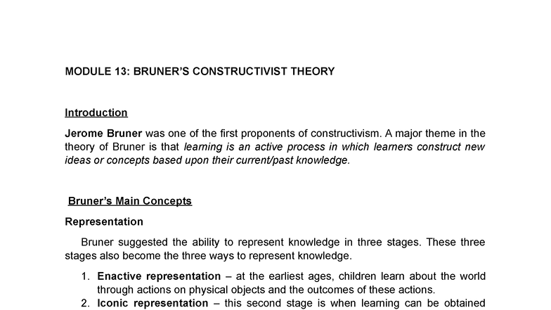 Module 13 - MODULE 13: BRUNER’S CONSTRUCTIVIST THEORY Introduction ...