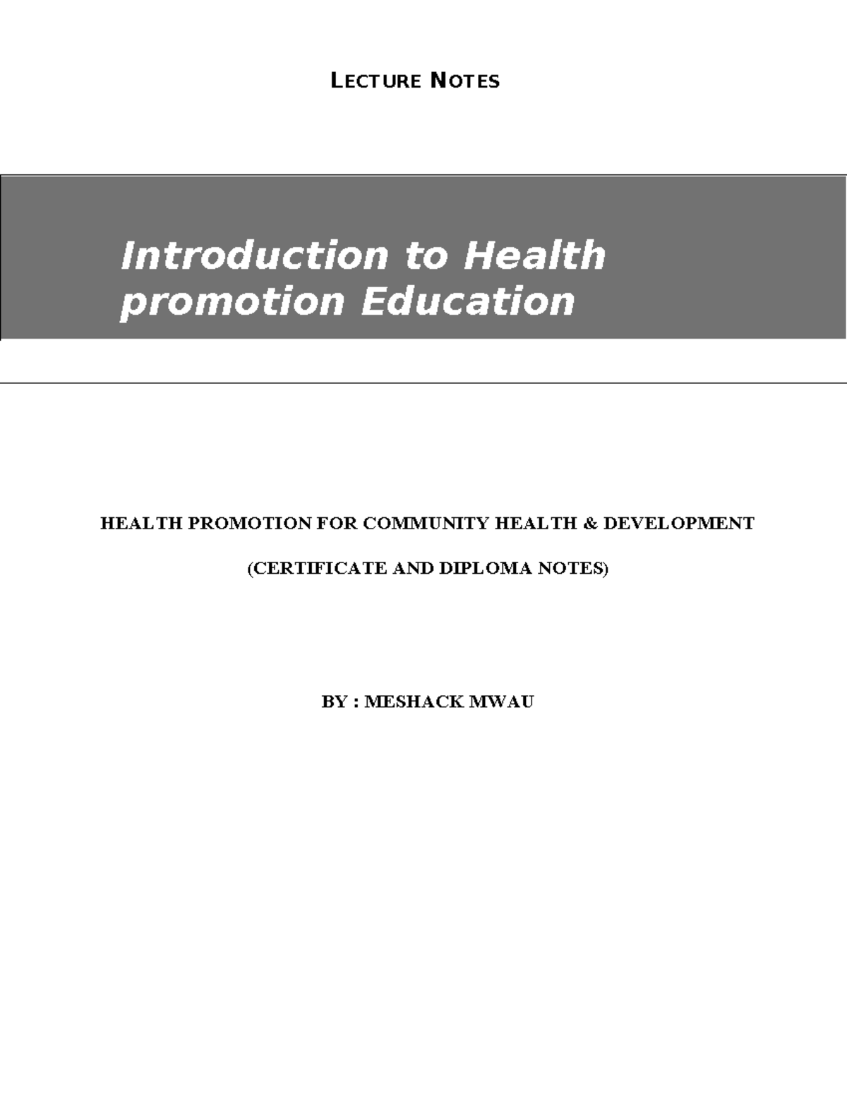 Health Promotion Lecture Notes for Community Health & Development - Studocu