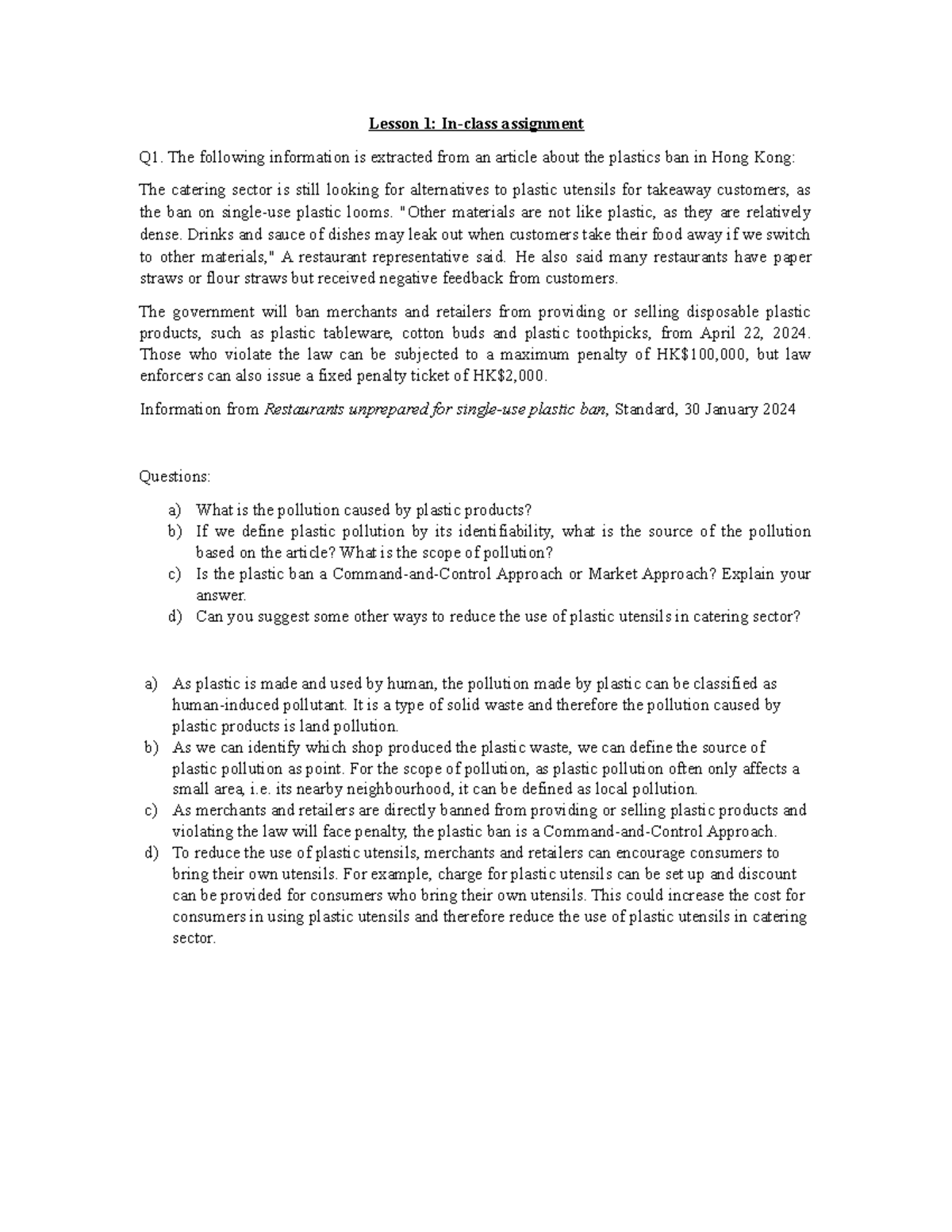 Lesson 1 In class assignment - Lesson 1: In-class assignment Q1. The ...