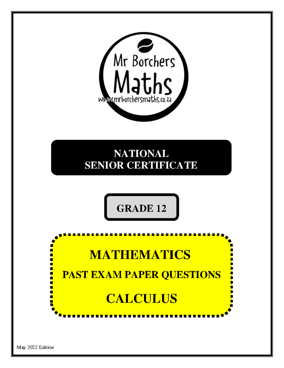 NSC G12 Mathematics Past Exam Questions P1: Calculus May 2022 - Studocu