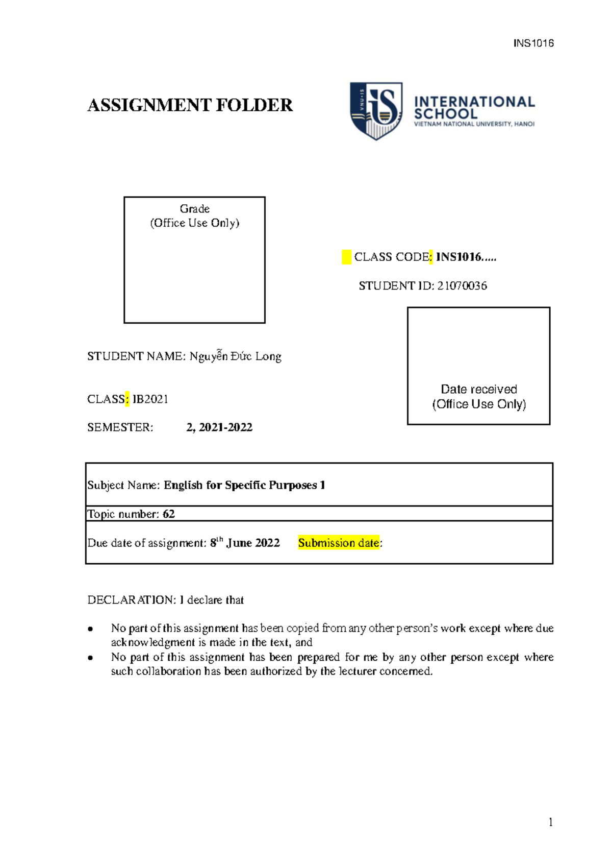 INS1016 Assignment template-HK2 2021-2022 - ASSIGNMENT FOLDER CLASS ...