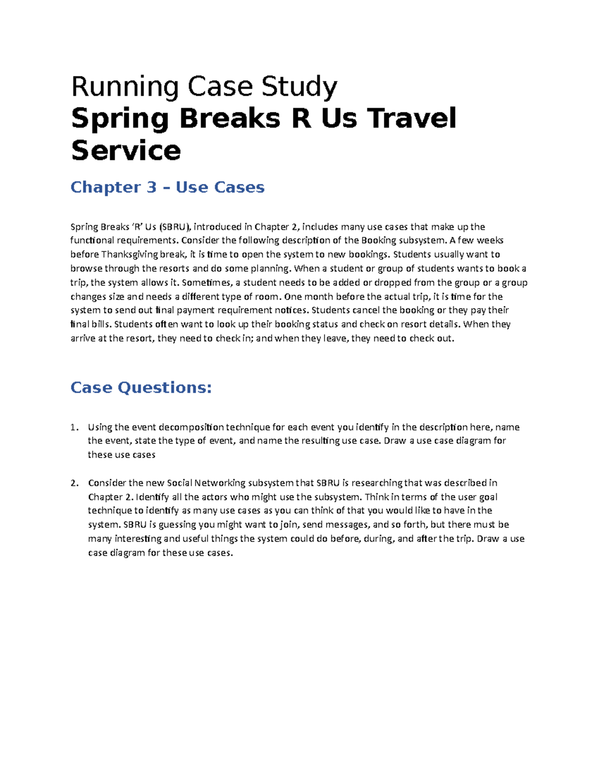 Running Case Study - SBRU Chapter 3 Use Cases Analysis - Studocu