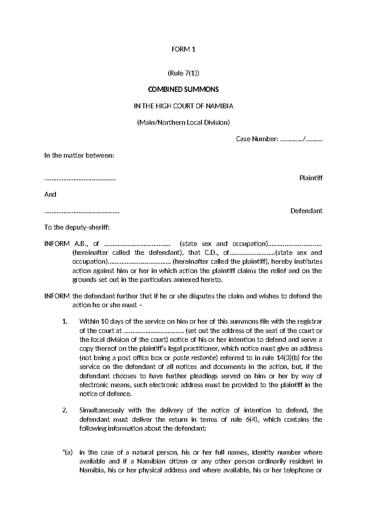 FORM 1 (Rule 7(1)) COMBINED SUMMONS - HIGH COURT OF NAMIBIA - Studocu