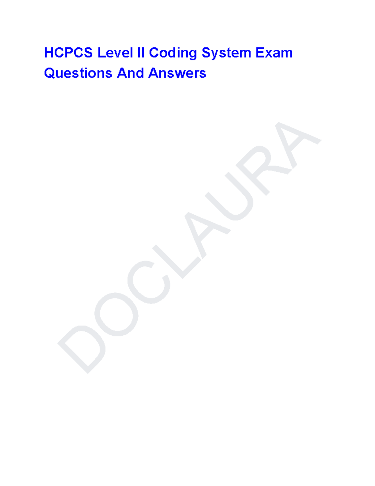 HCPCS Level II Coding System Exam Q&A for D O C LA U R A - Studocu