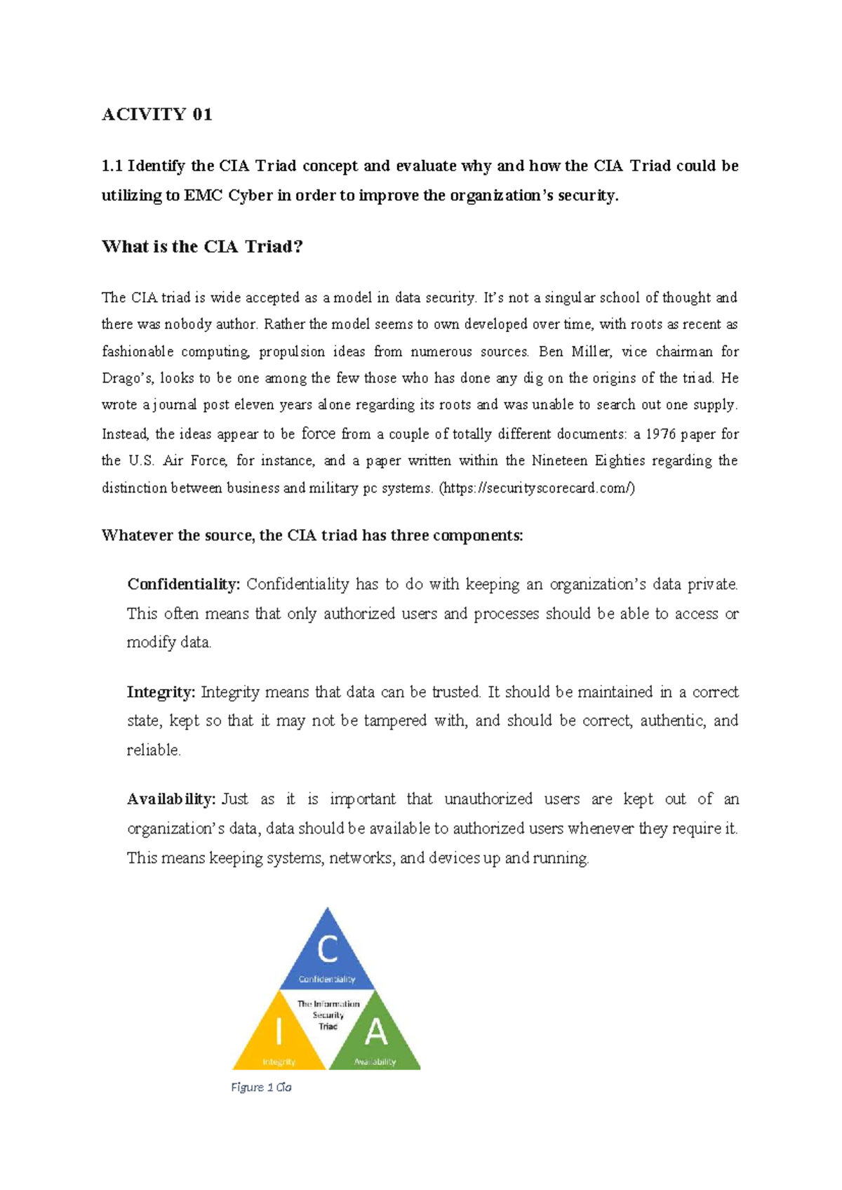 Activity 01: Evaluating the CIA Triad for EMC Cyber Security - Studocu