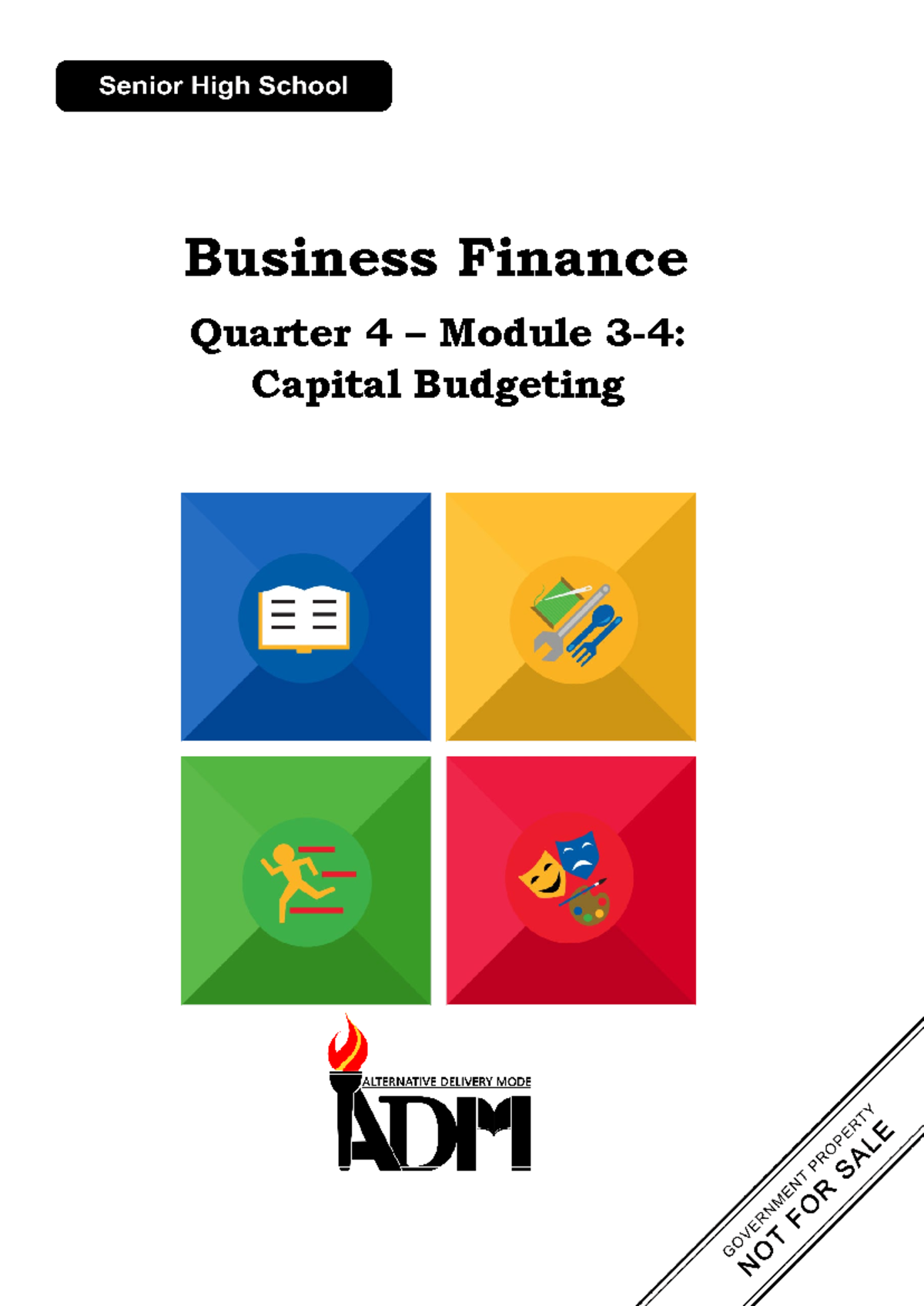 Business Finance 12 Q4: Capital Budgeting Module 3-4 Study Guide - Studocu