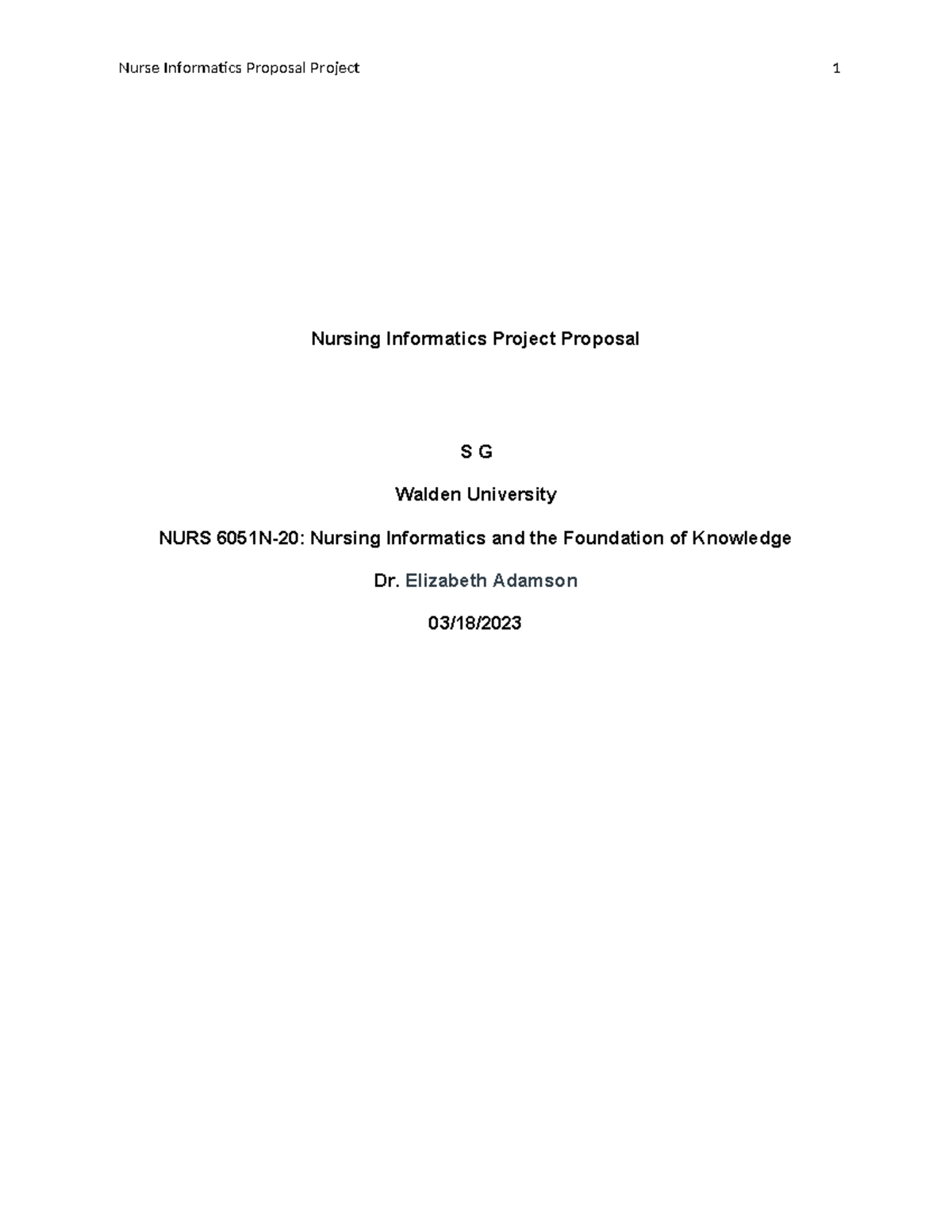 Nursing Informatics Project Proposal - NURS 6051N-20 - Studocu