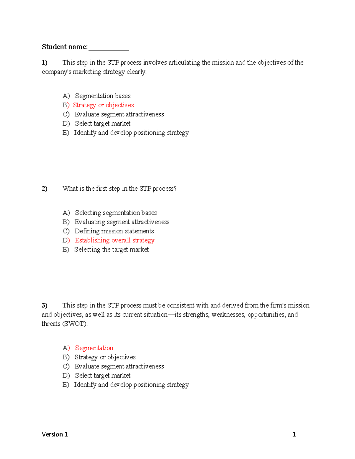 Chapter 06 Test Bank version 1 - Student name:__________ 1) This step ...