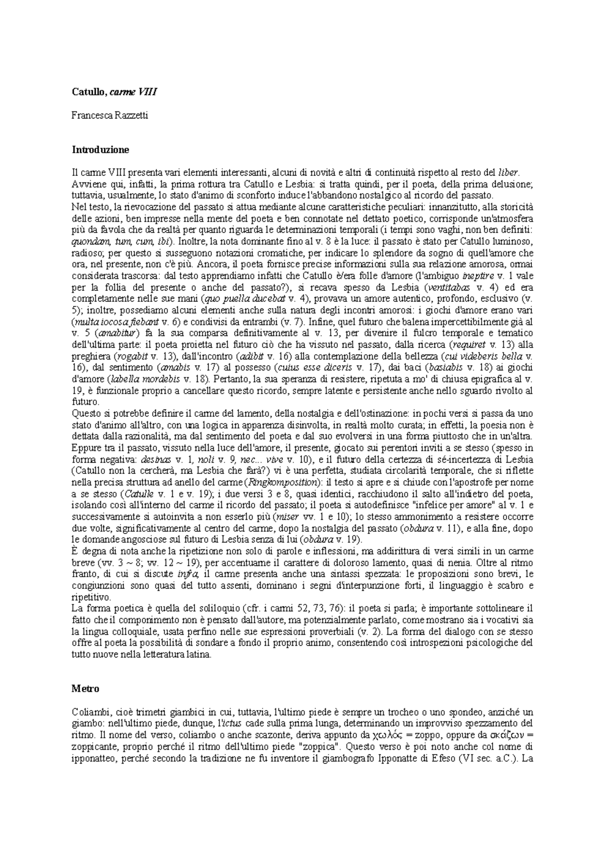 Analisi e Commento sul Catullo Carme VIII: Nostalgia e Resilienza - Studocu