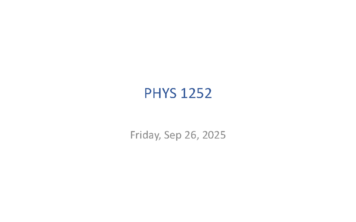PHYS 1252 Electric Fields and Forces: Lecture Notes - Studocu