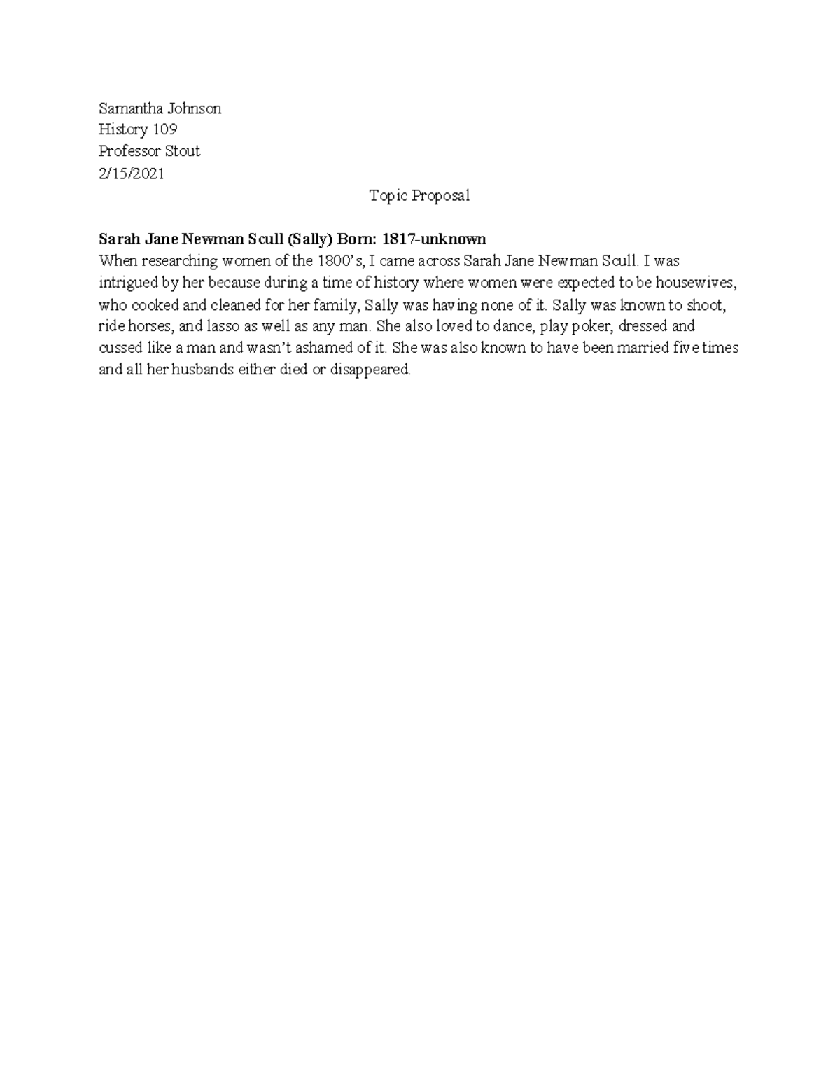 History 109 project outline - Samantha Johnson History 109 Professor ...
